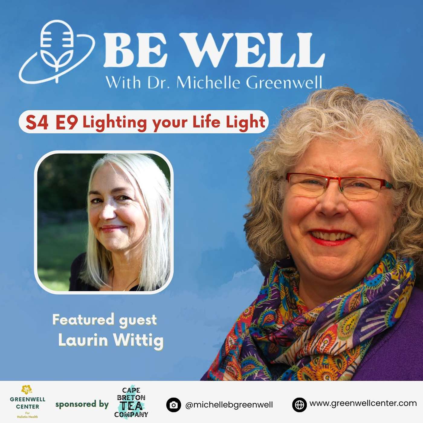 Be Well with Dr. Michelle Greenwell