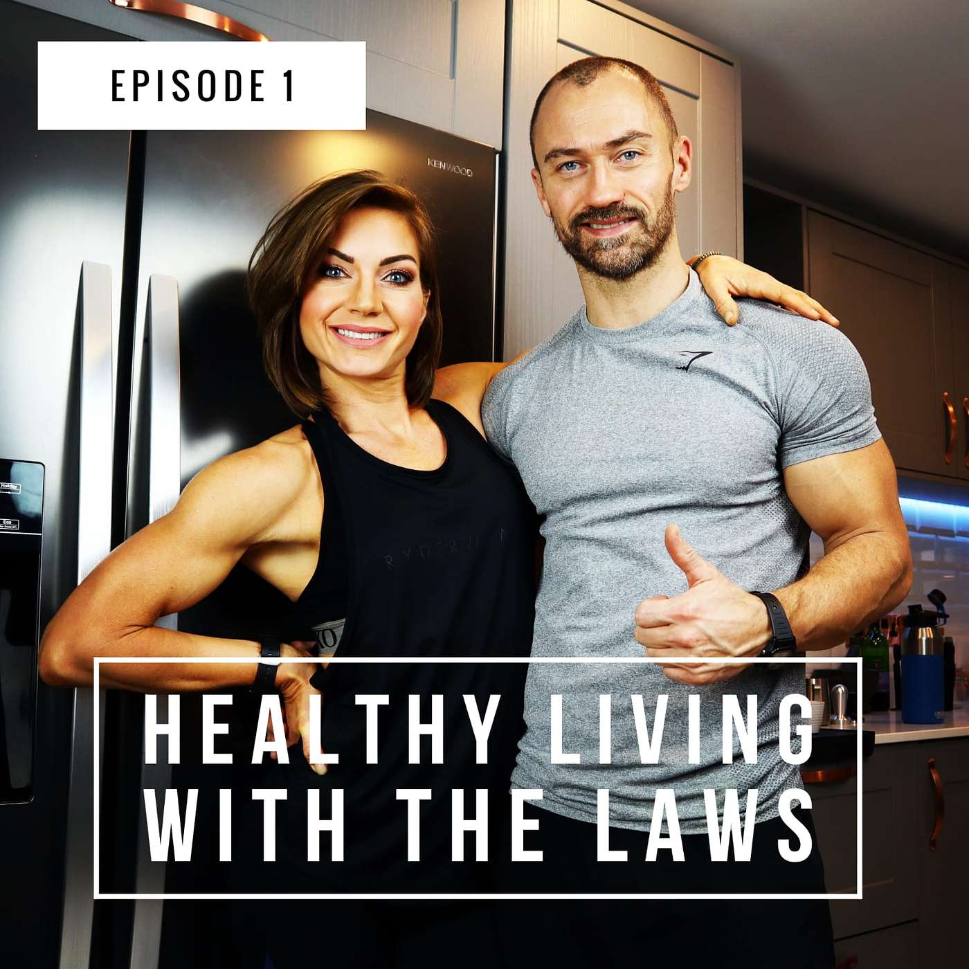 EPISODE 1 | Introduction to Us, Our Health and Fitness Journey’s and the Podcast
