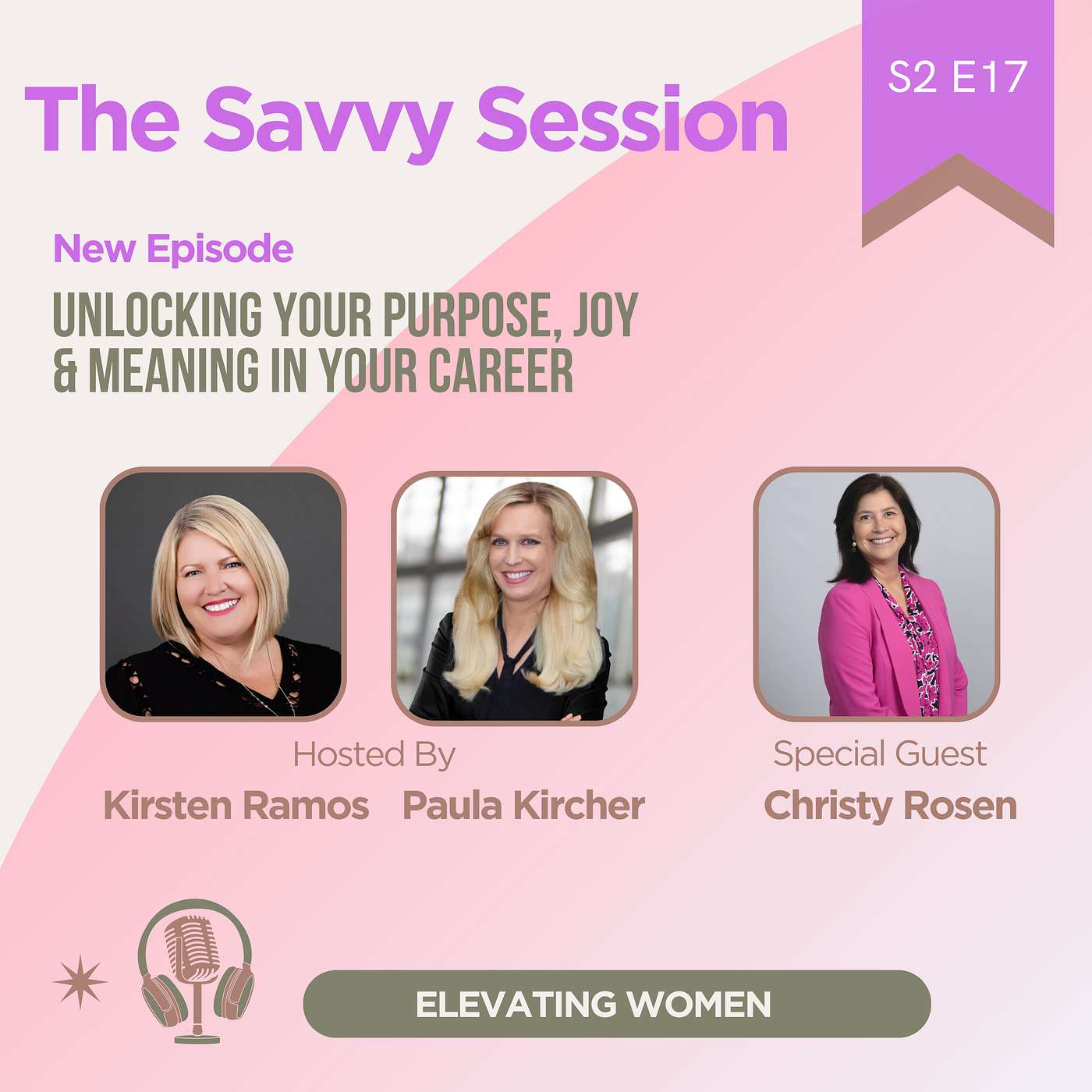 S2 Ep 17 - Unlock Your Purpose, Joy & Meaning In Your Career: Discover Your Ikigai with Christy Rosen