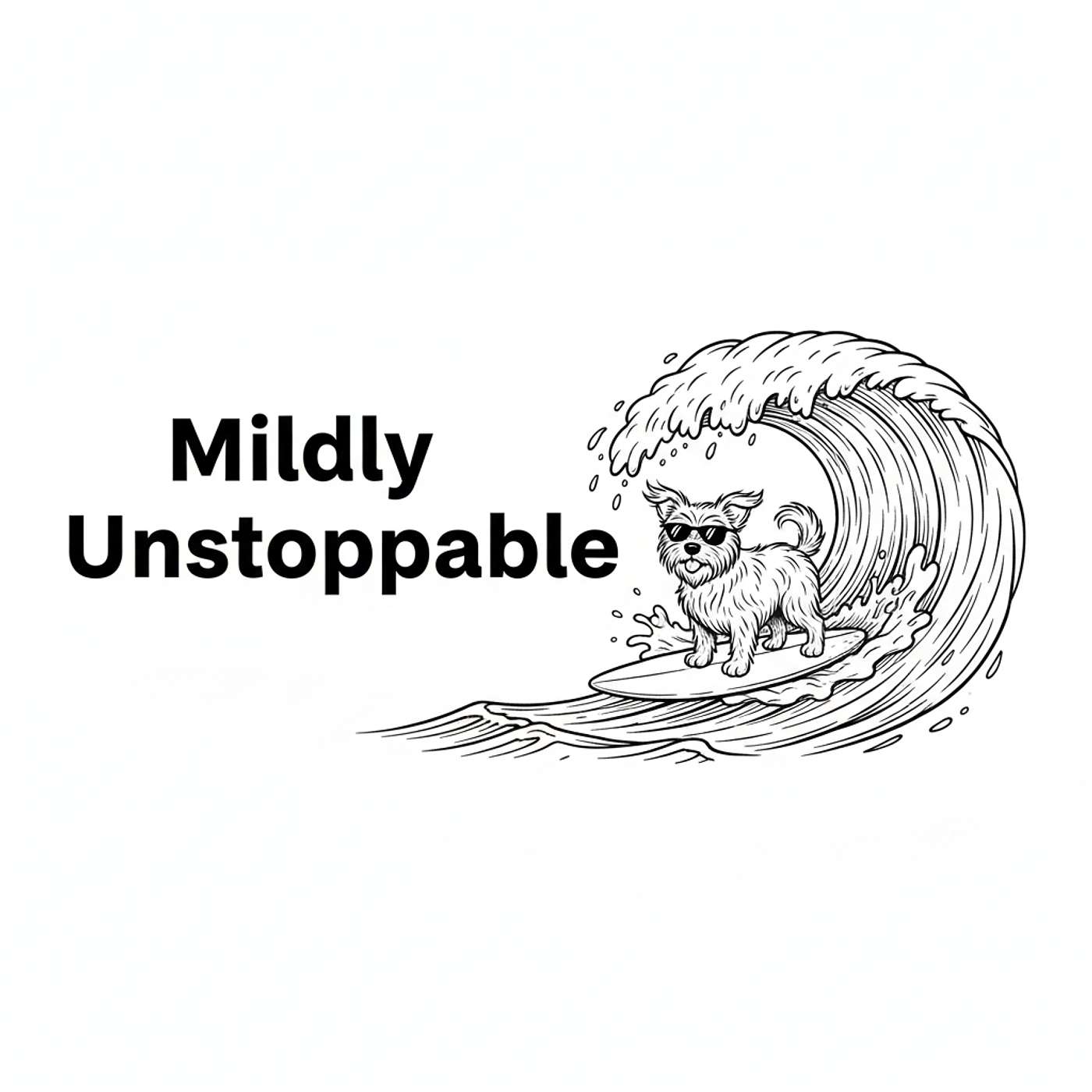 Mildly Unstoppable