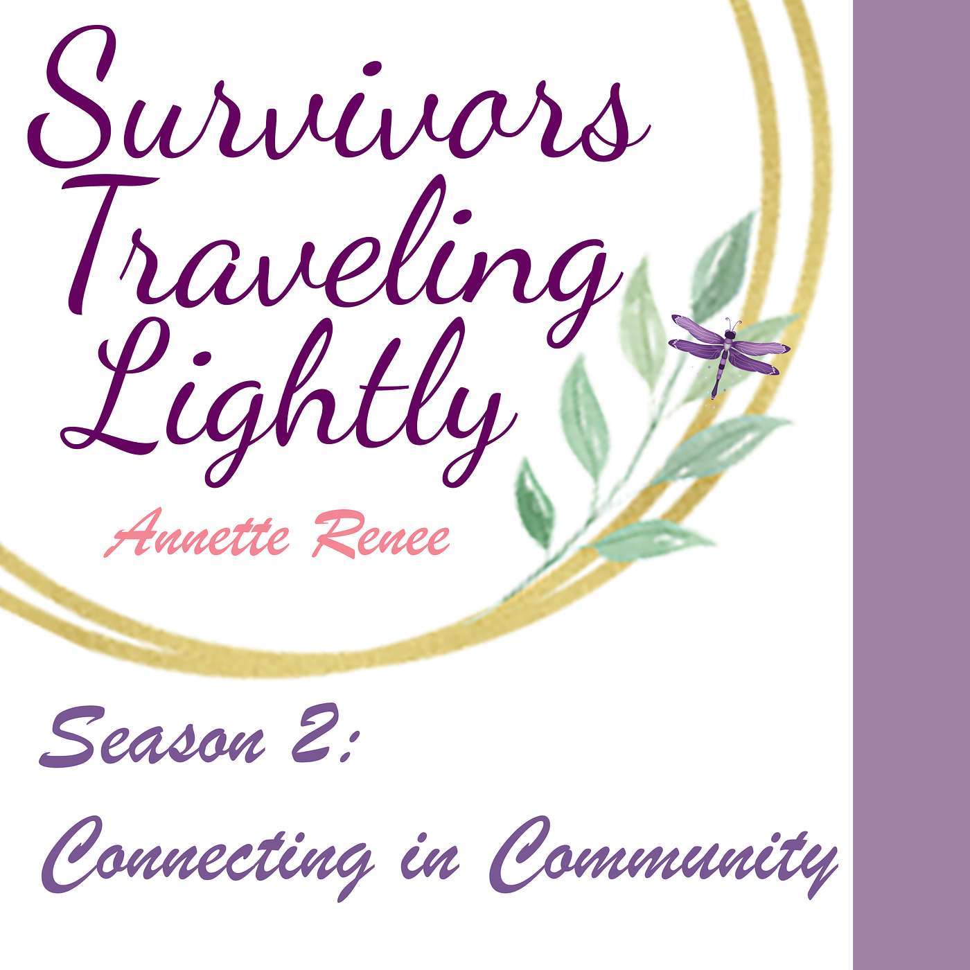 Survivors Traveling Lightly