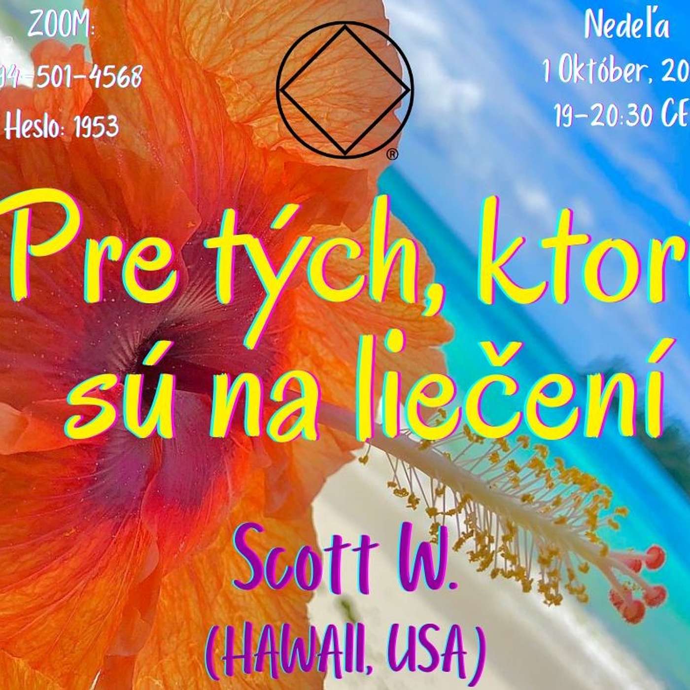 Pre tých, ktorí sú na liečení (Scott W. Hawaii, USA) episode artwork
