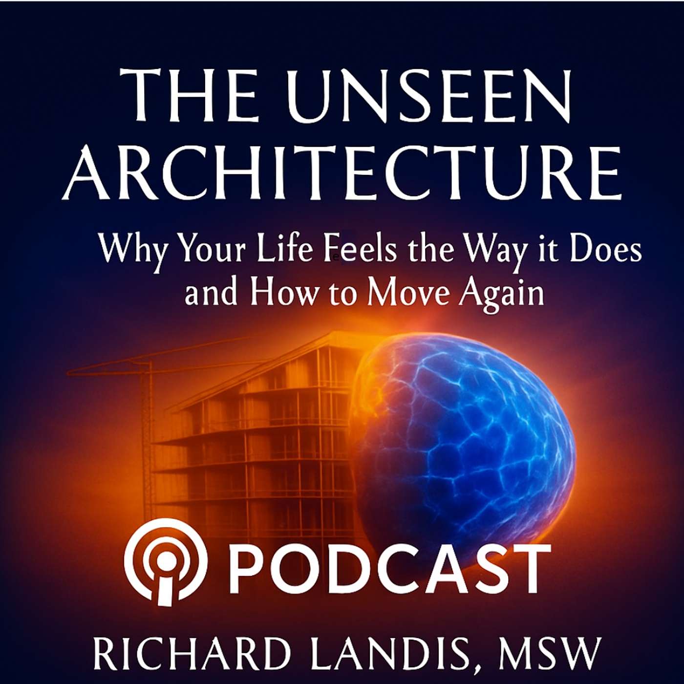 The Unseen Architecture - Richard Landis cover art