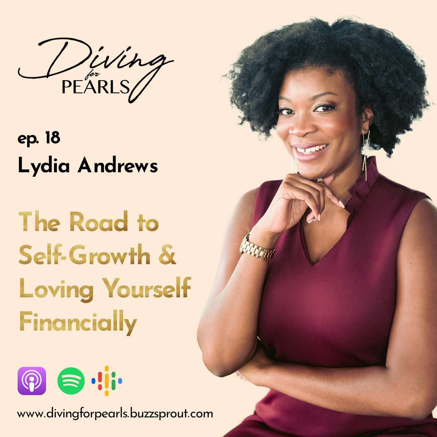 Lydia Andrews  on The Road to Self-Growth & Loving Yourself Financially