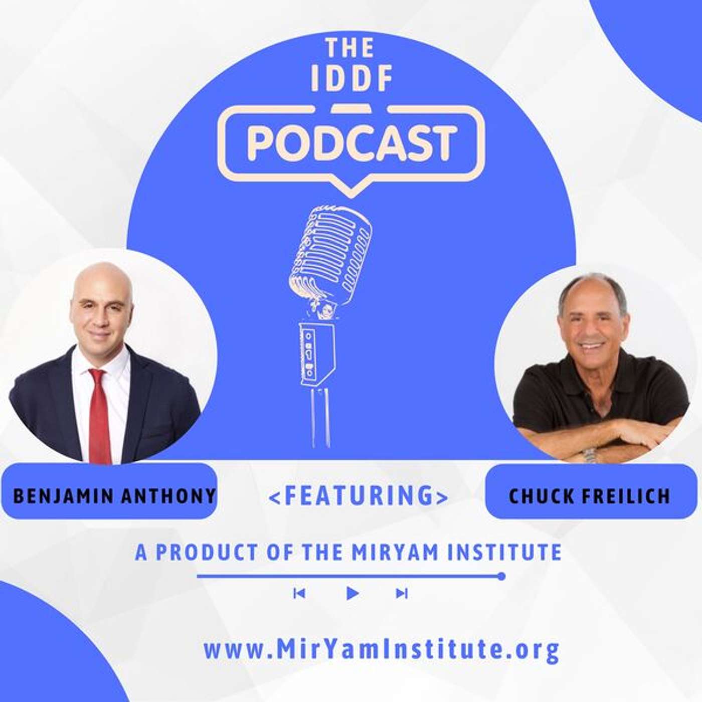 The Benjamin Anthony Show from the MirYam Institute