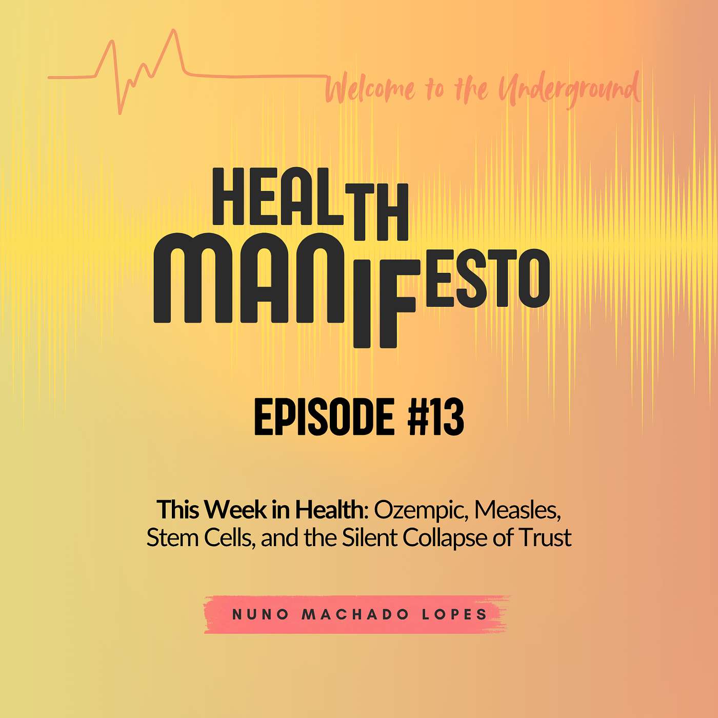 The Health Manifesto
