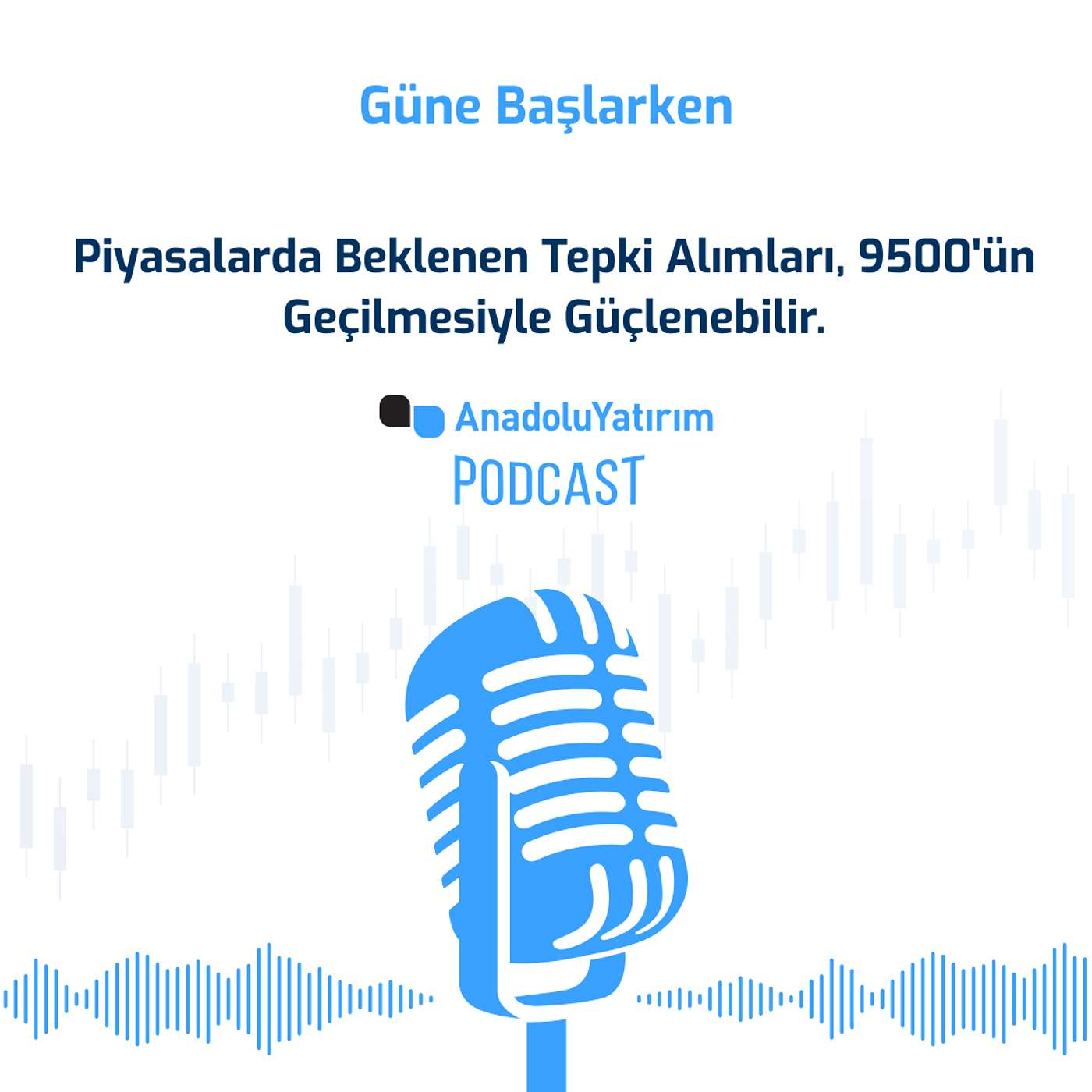 Anadolu Yatırım Podcast