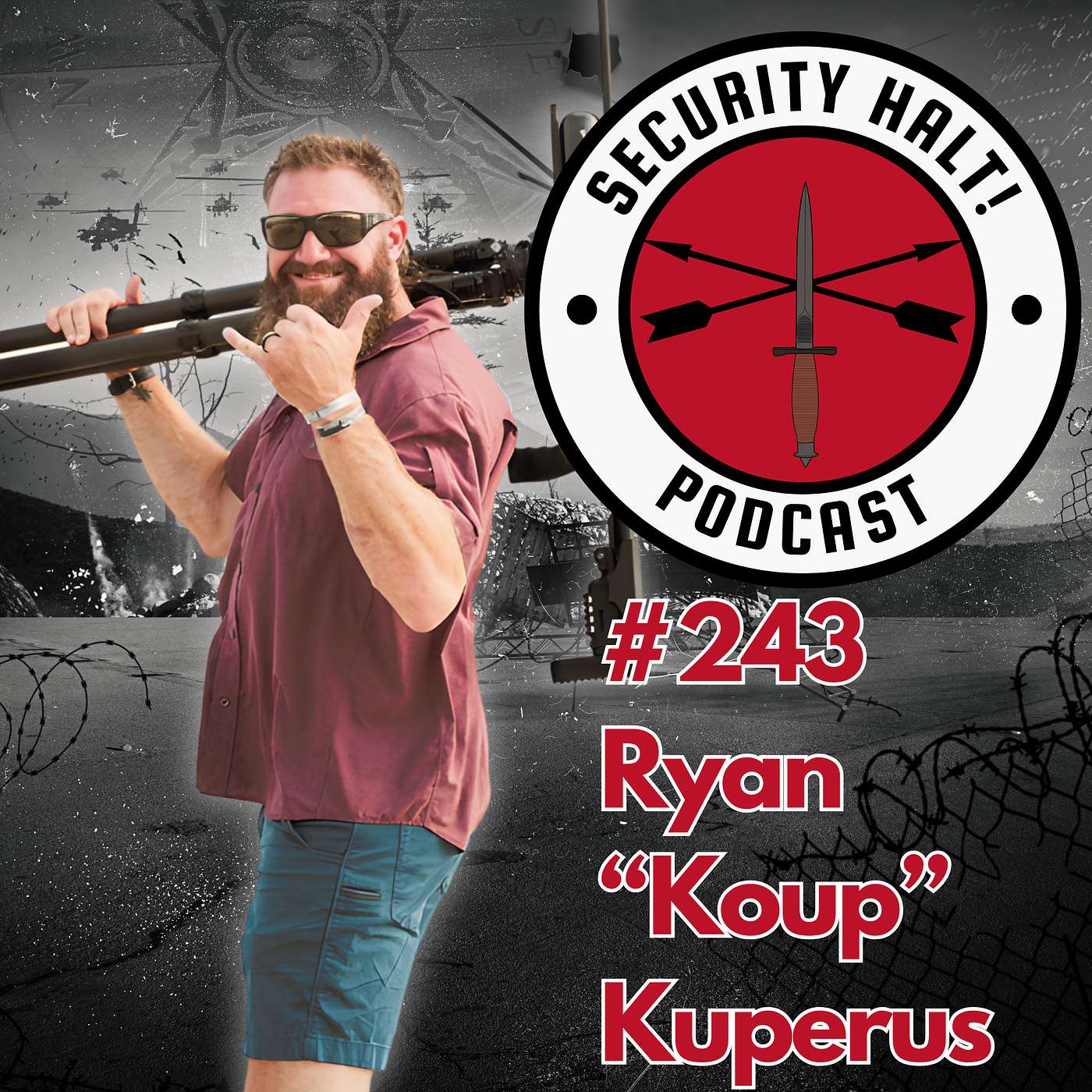 Security Halt! - #243 From Military Life to Outdoor Healing: Ryan 'Koup' Kuperus’ Journey