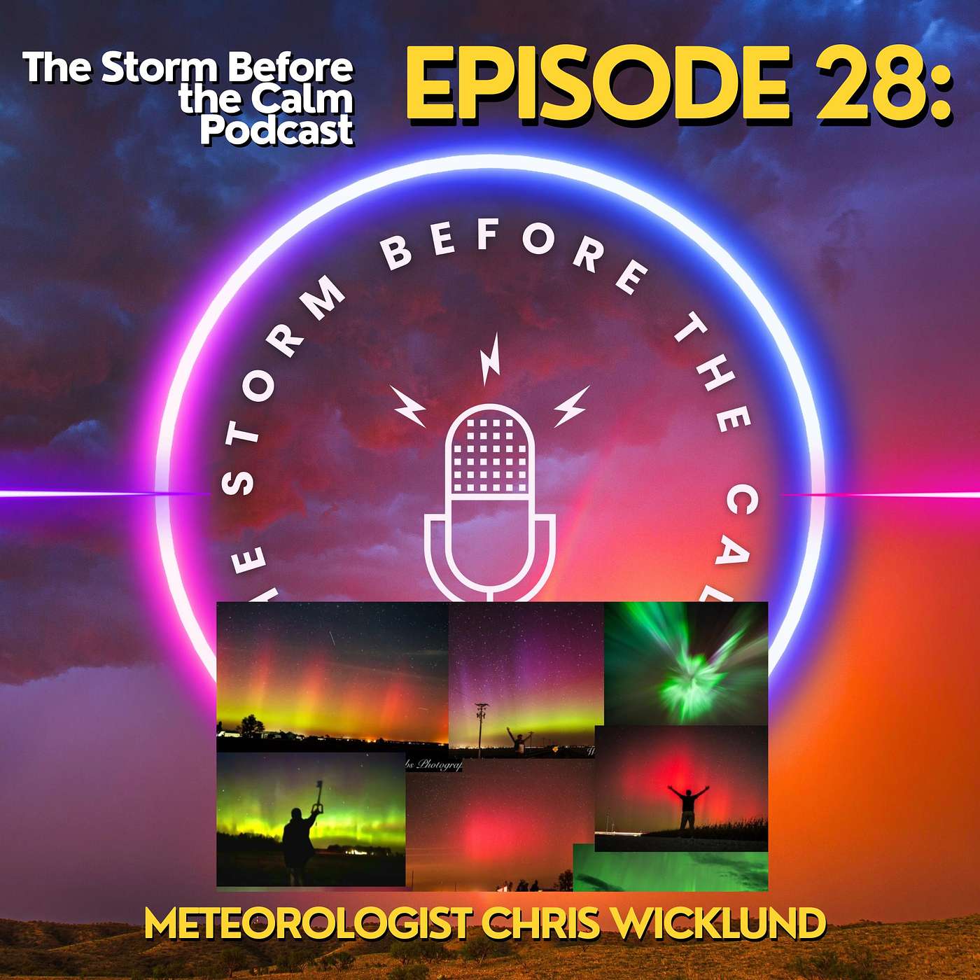 Storm Before the Podcast Episode 28: Meteorologist Chris Wicklund on Bringing Value to Content Creation episode artwork