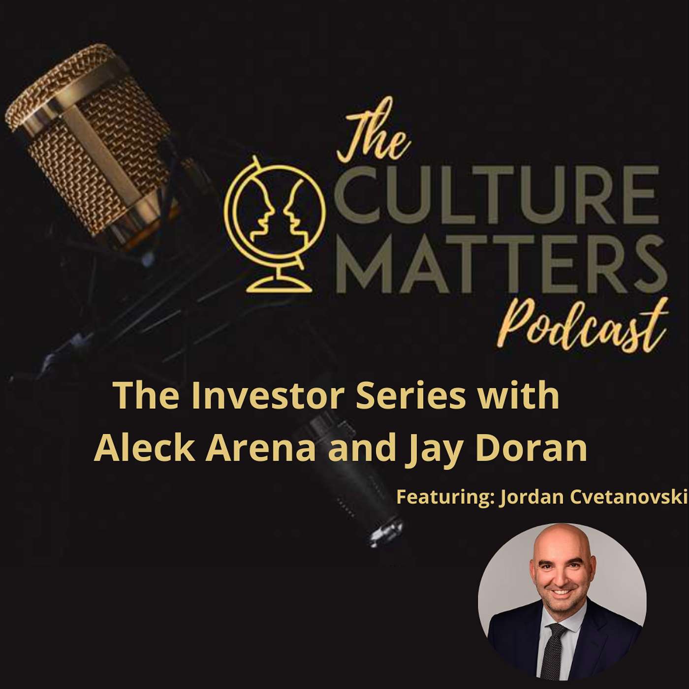 Season 72, Episode 857: The Investor Series with Aleck Arena featuring Jordan Cvetanovski: It's a Cycle
