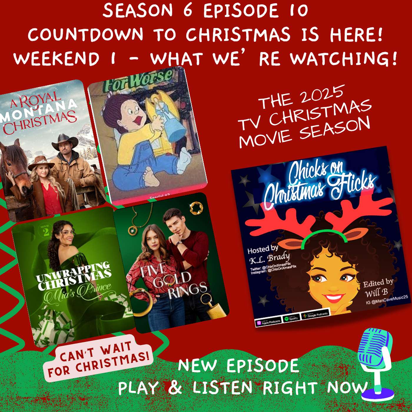 Season 6 Episode 10:  Countdown to Christmas is Here! What We're Watching for Weekend #1