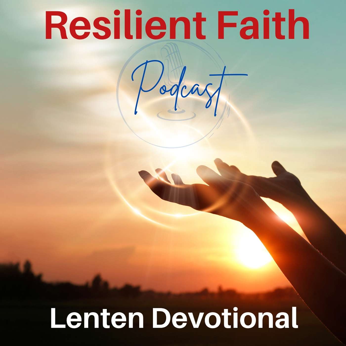 Resilient Faith