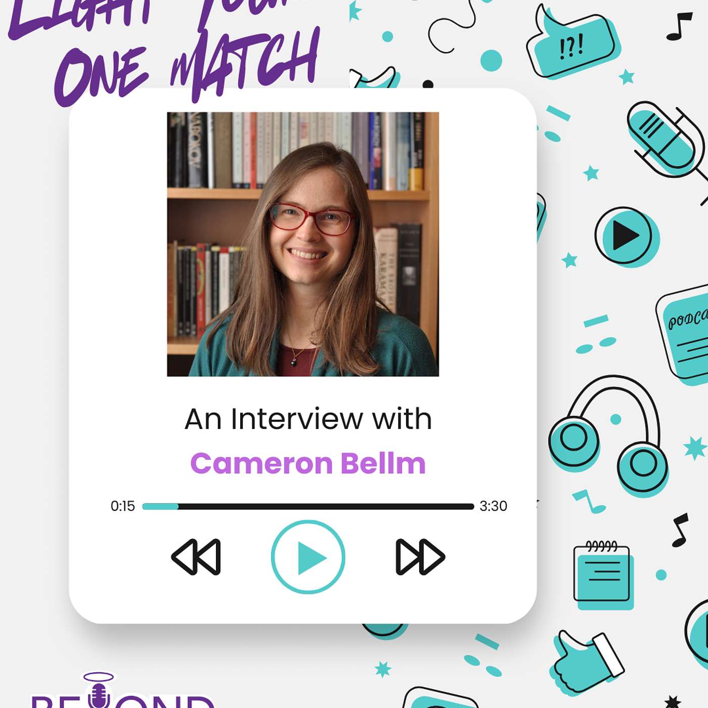 Light Your One Match