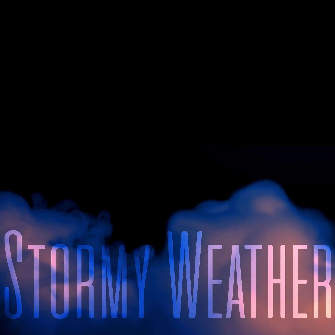 Stormy Weather