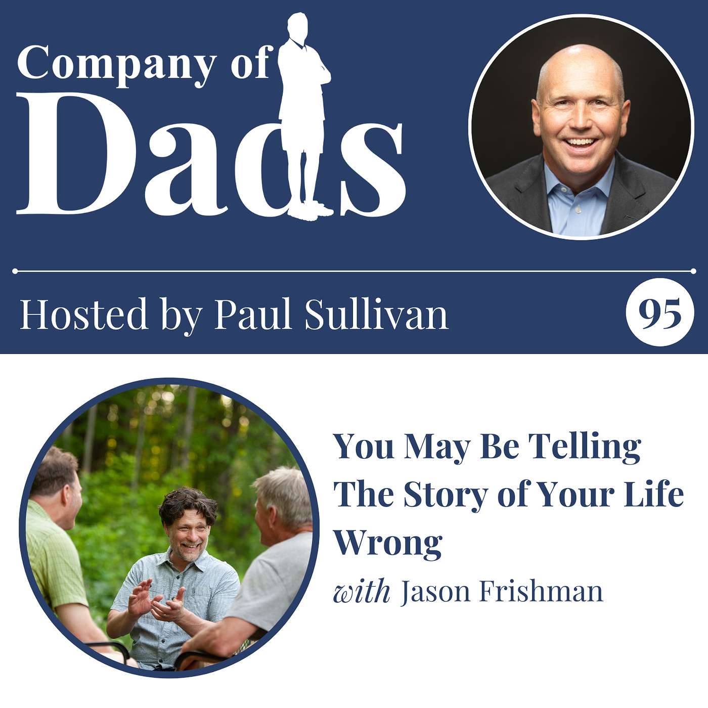 The Company of Dads Podcast