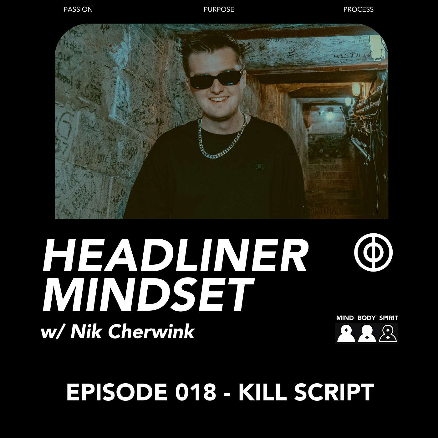 KILL SCRIPT - Committing For The Long Run & Trusting Your Vision