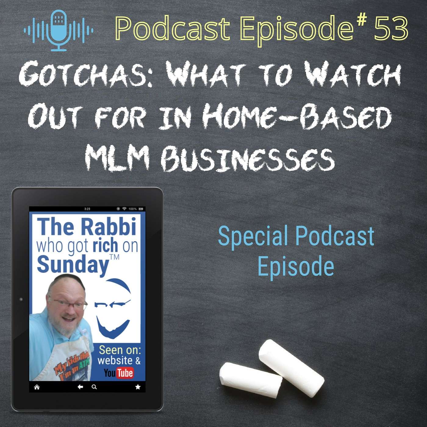 The Rabbi Who Got Rich On Sunday Podcast