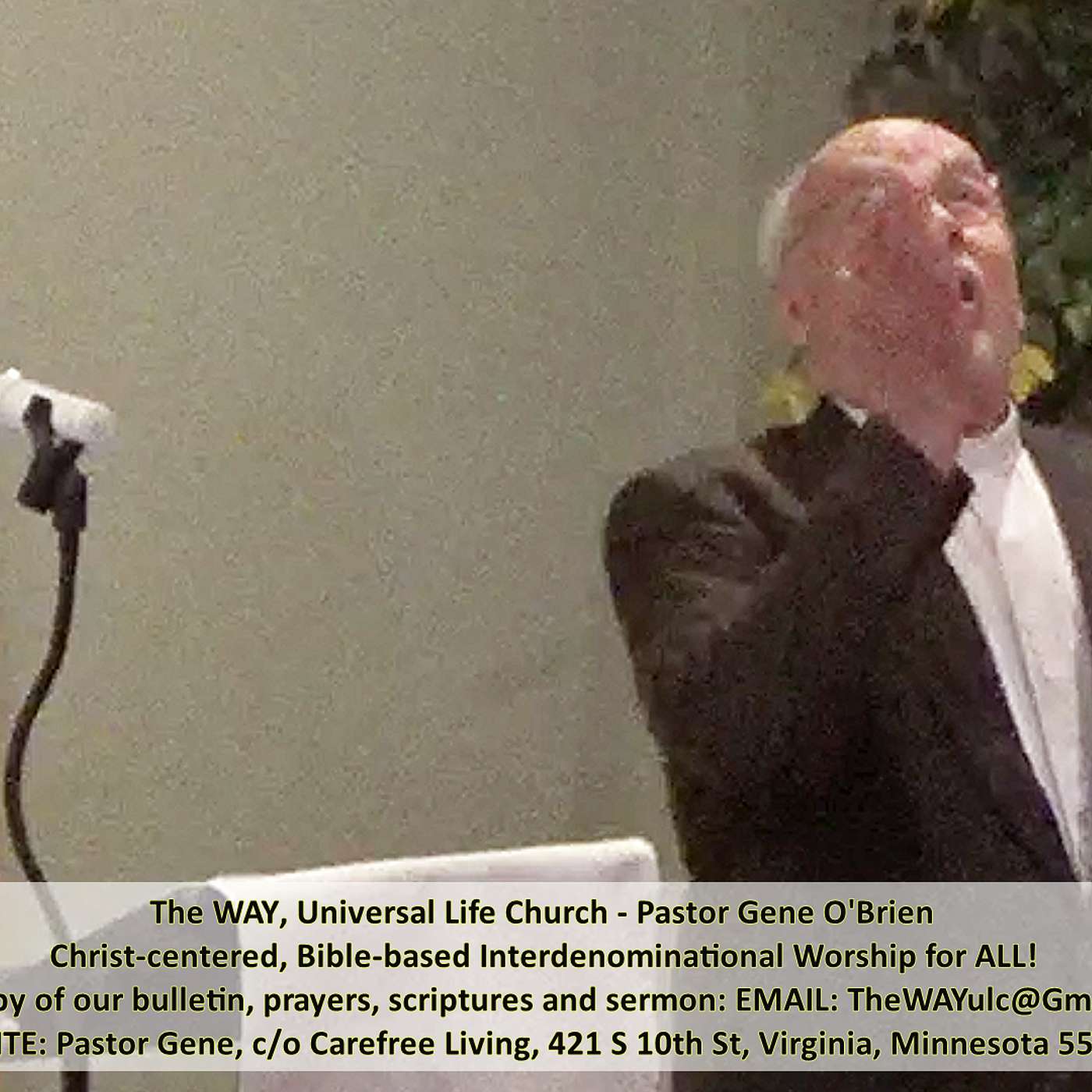 The WAY, Universal Life Church #386 with Pastor Gene and Rebecca episode artwork