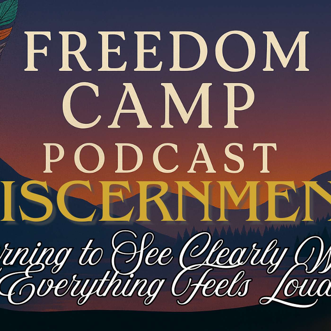 Freedom Camp Podcast
