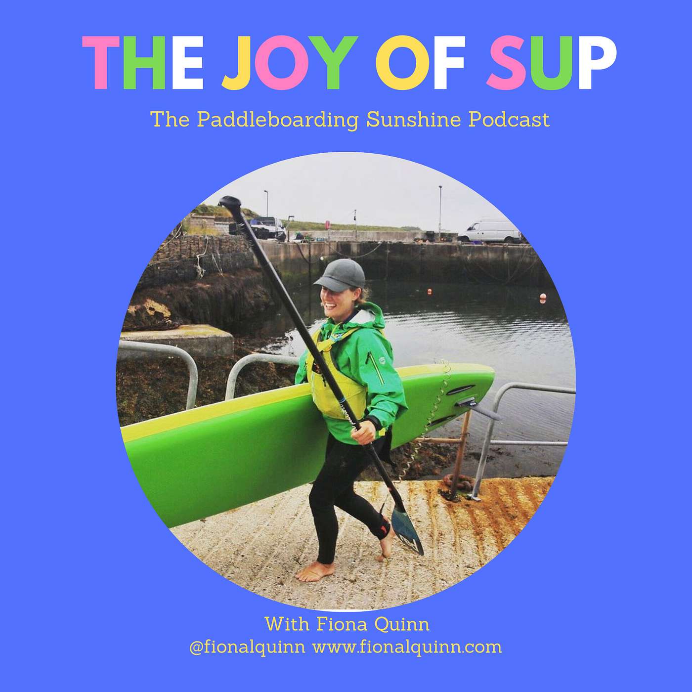 The Joy of SUP - The Paddleboarding Sunshine Podcast