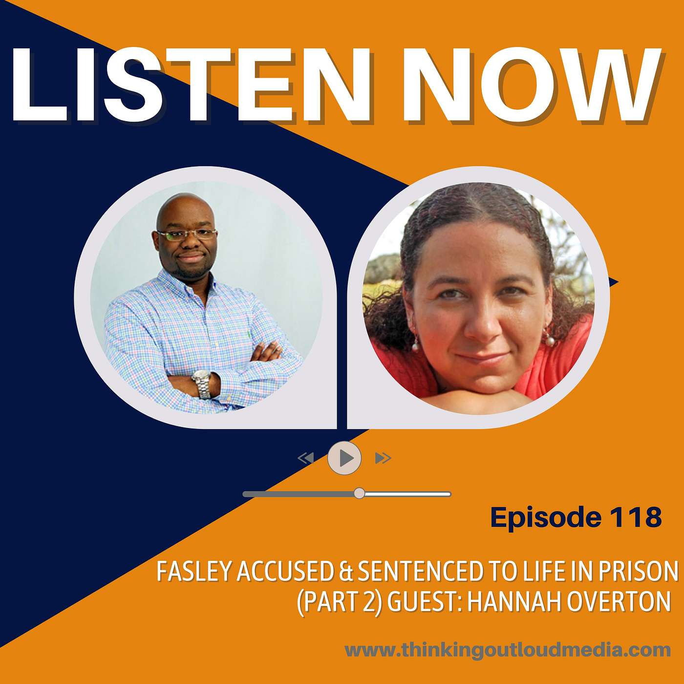 Falsely Accused And Sentenced To Life In Prison with Hannah Overton | Part 2 episode artwork