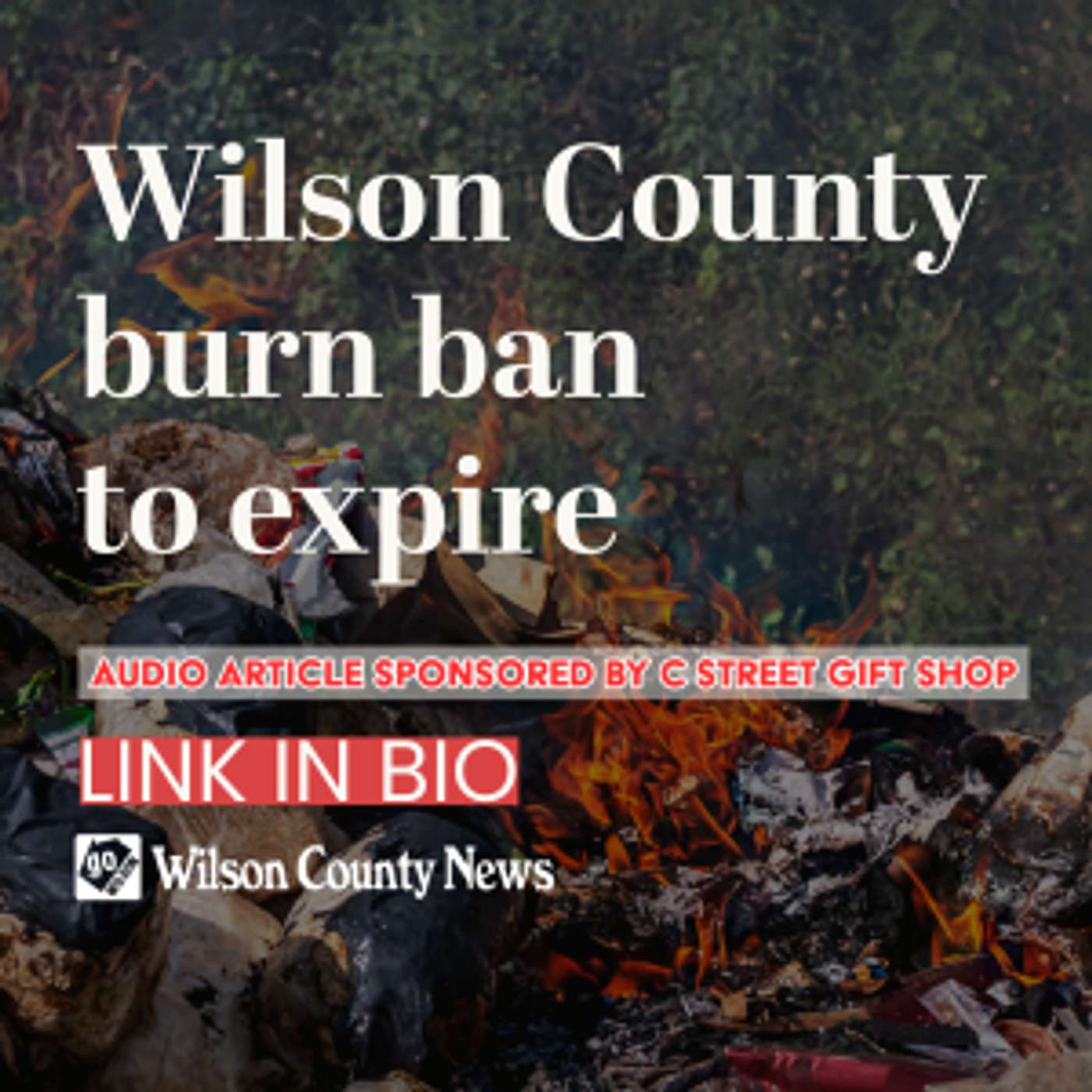 Wilson County burn ban to expire episode artwork