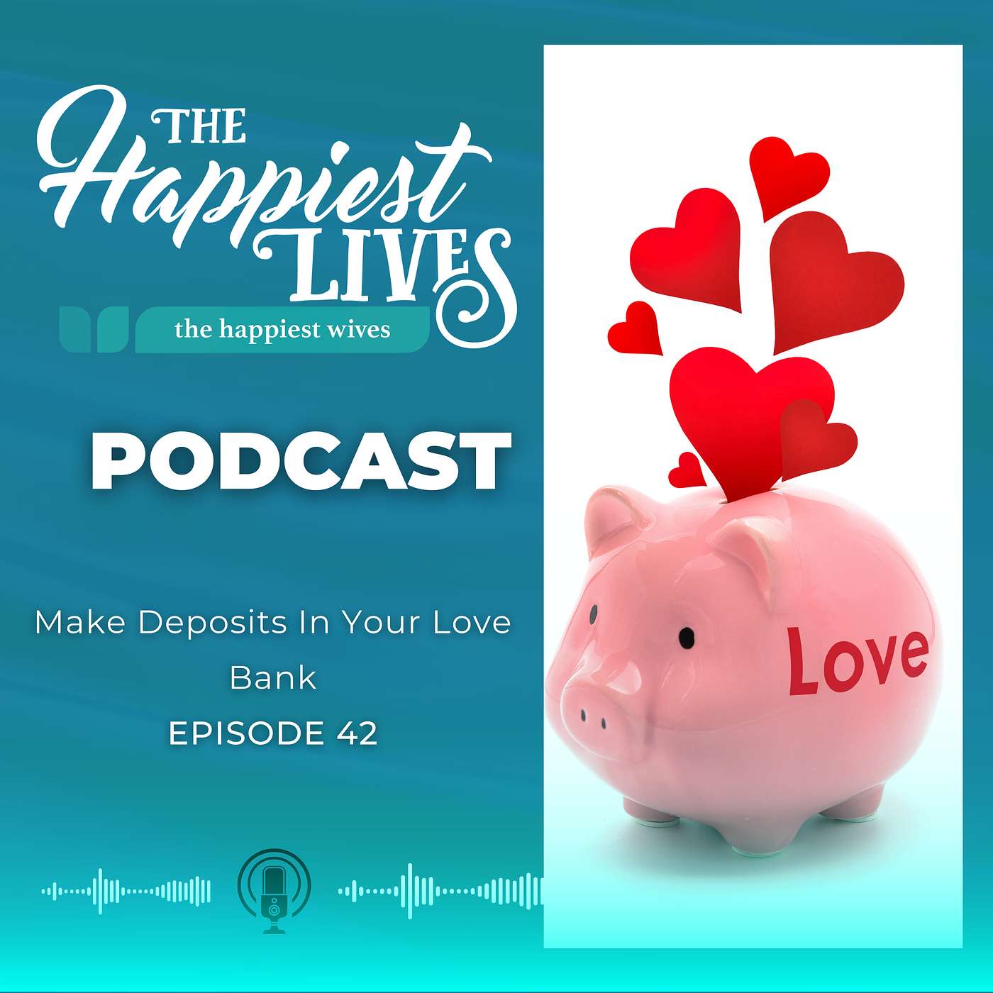 The Happiest Lives Podcast