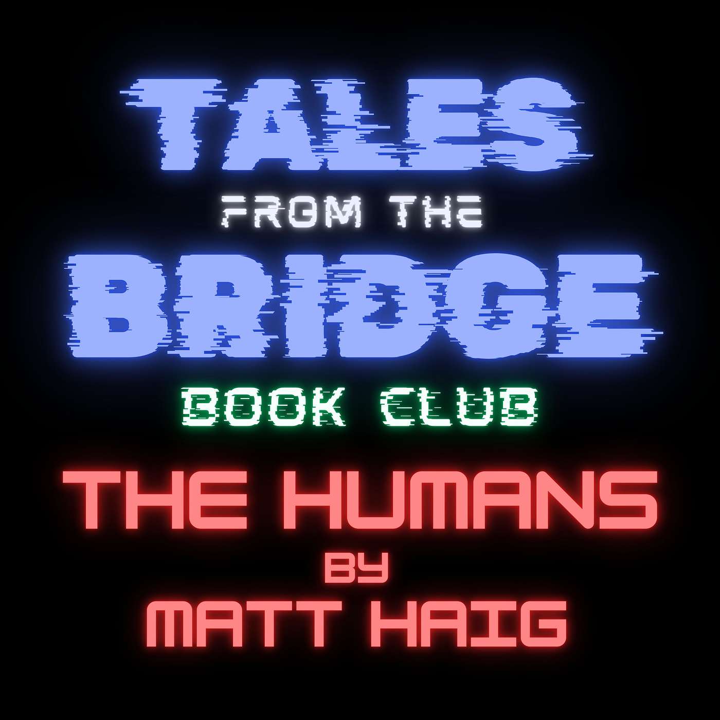 TFTB Book Club: The Humans by Matt Haig TFTB Book Club: The Humans by Matt Haig