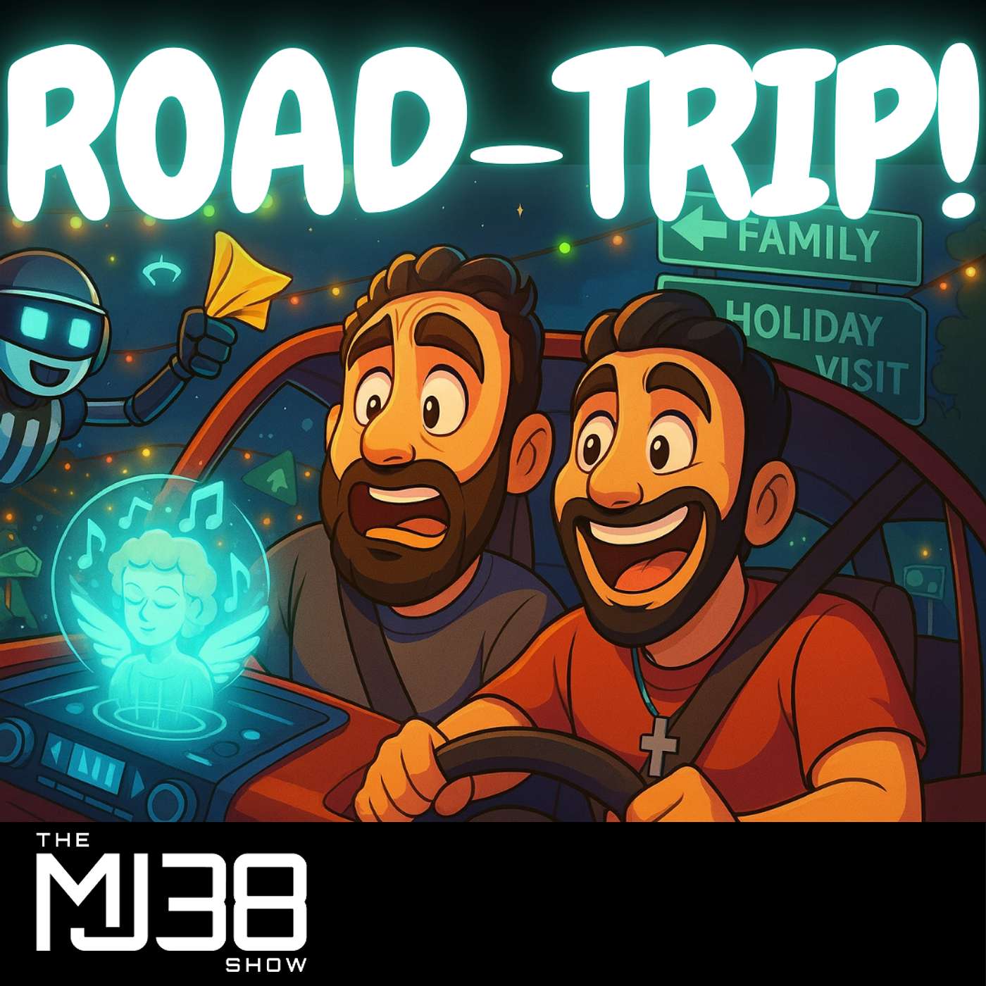 ROAD-TRIP! | Traveling For The Holidays, A.I. Refs & Christian Music | The MJ38 Show #108 ROAD-TRIP! | Traveling For The Holidays, A.I. Refs & Christian Music | The MJ38 Show #108