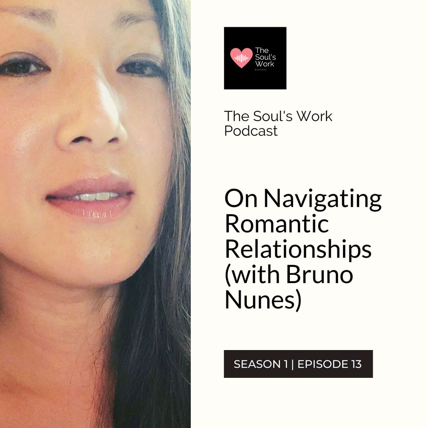 The Soul\'s Work Podcast