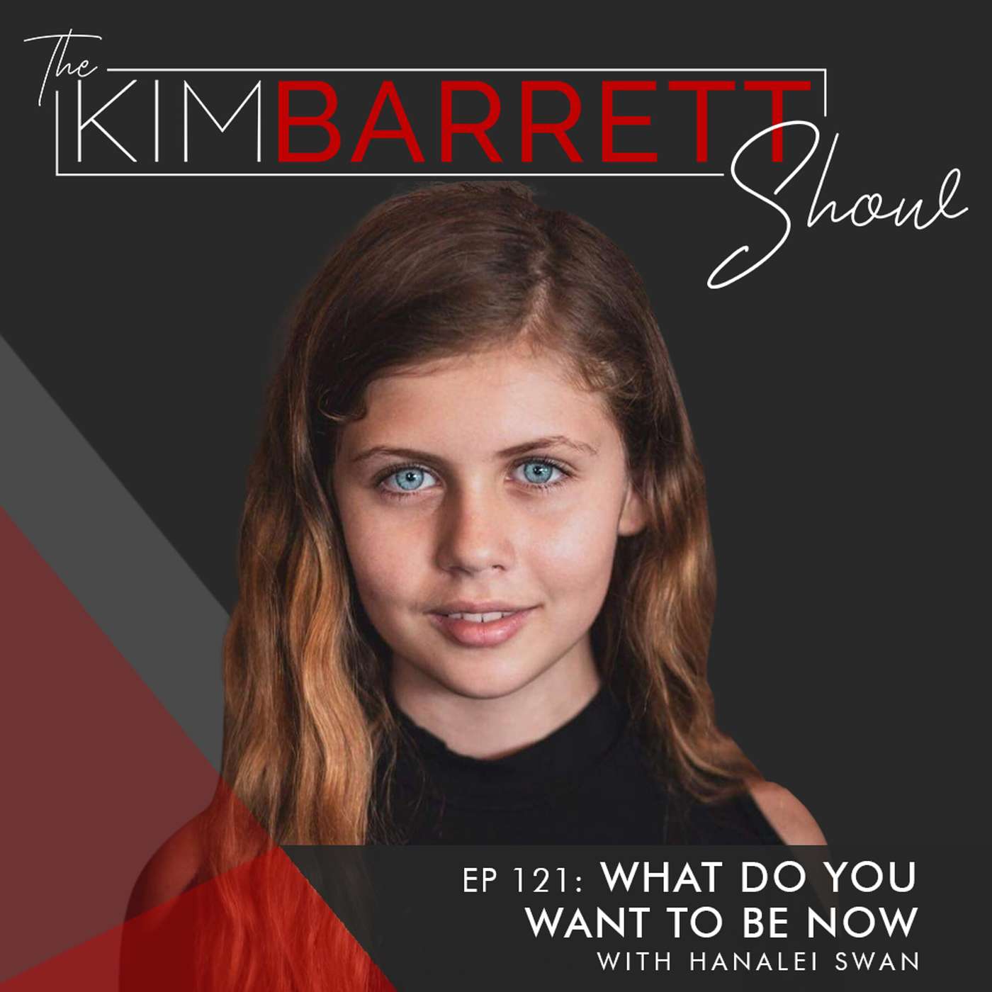 The Kim Barrett Show Podcast