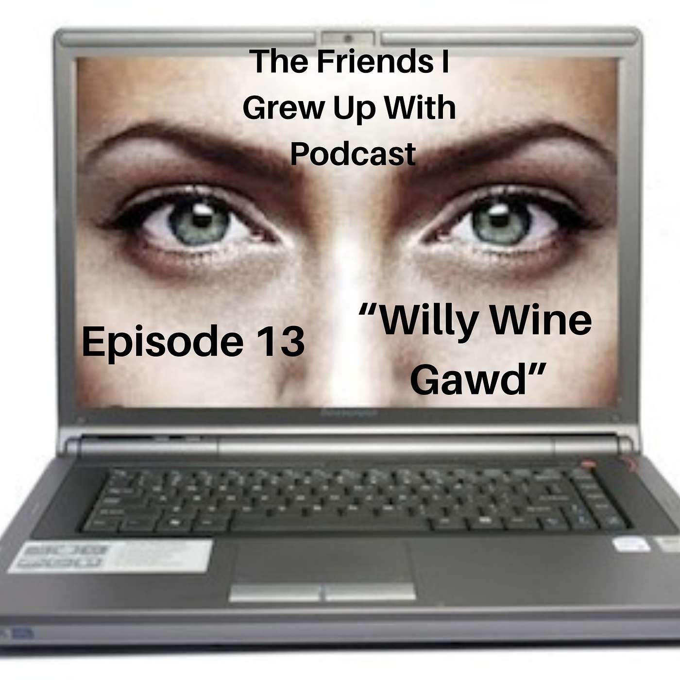 The Friends I Grew Up With Podcast