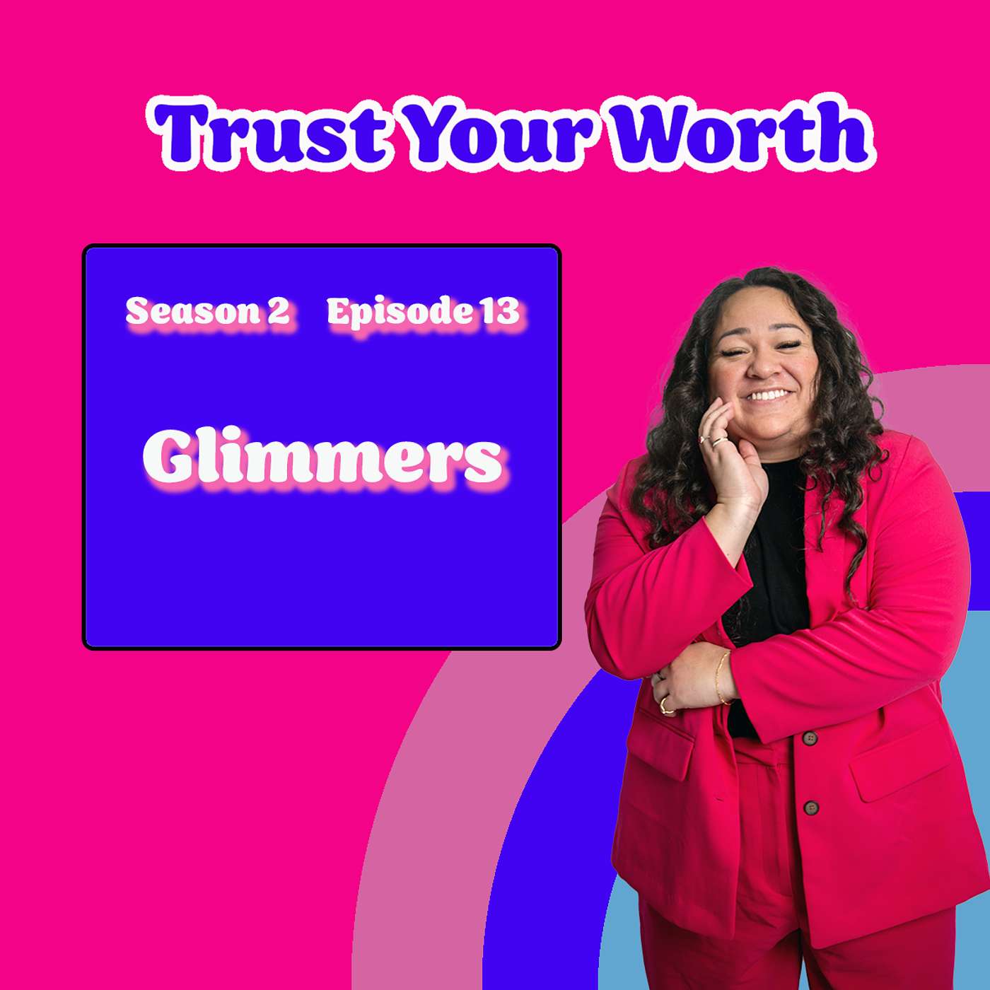 Trust Your Worth