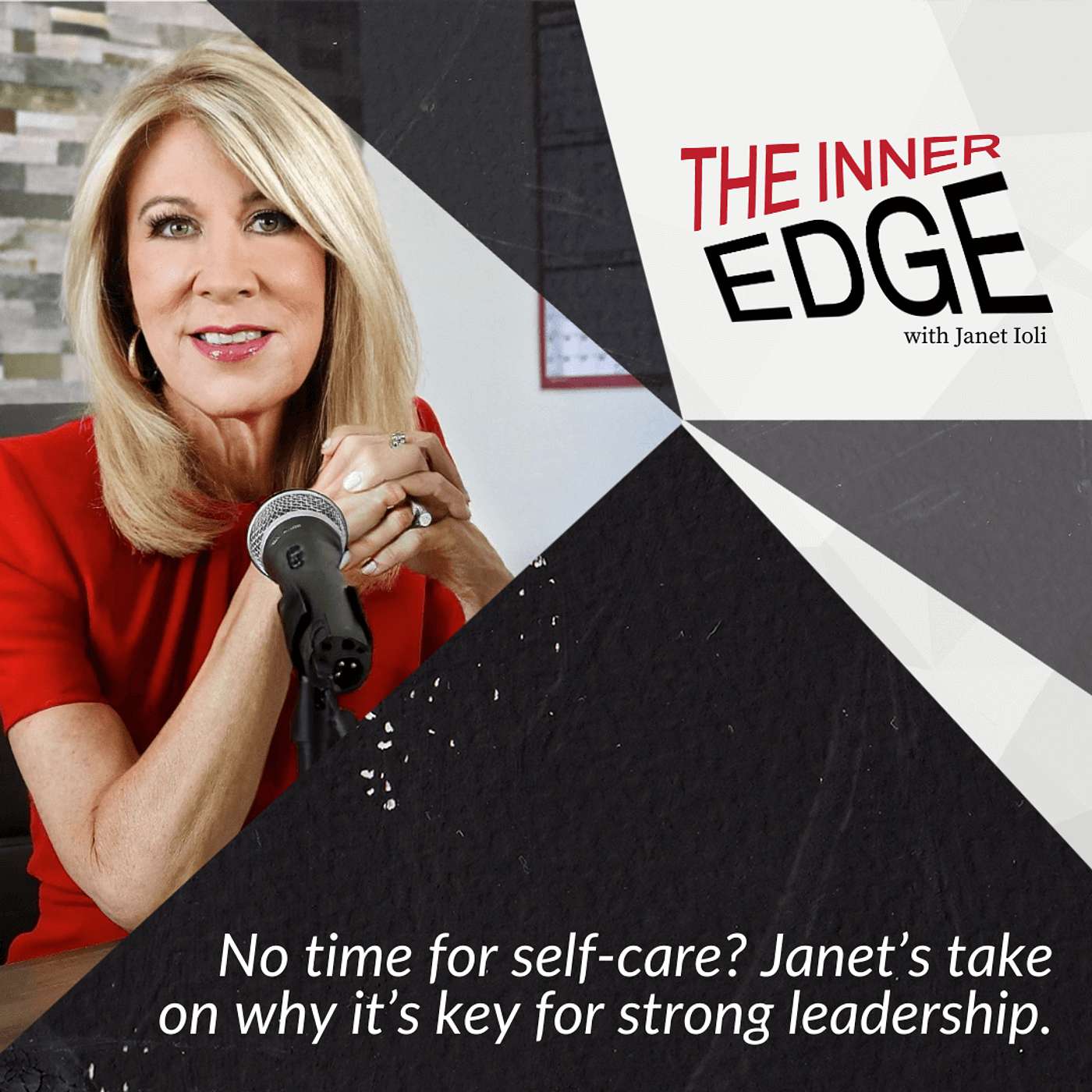 E122: Take Care of Your Body: Your True Leadership Foundation