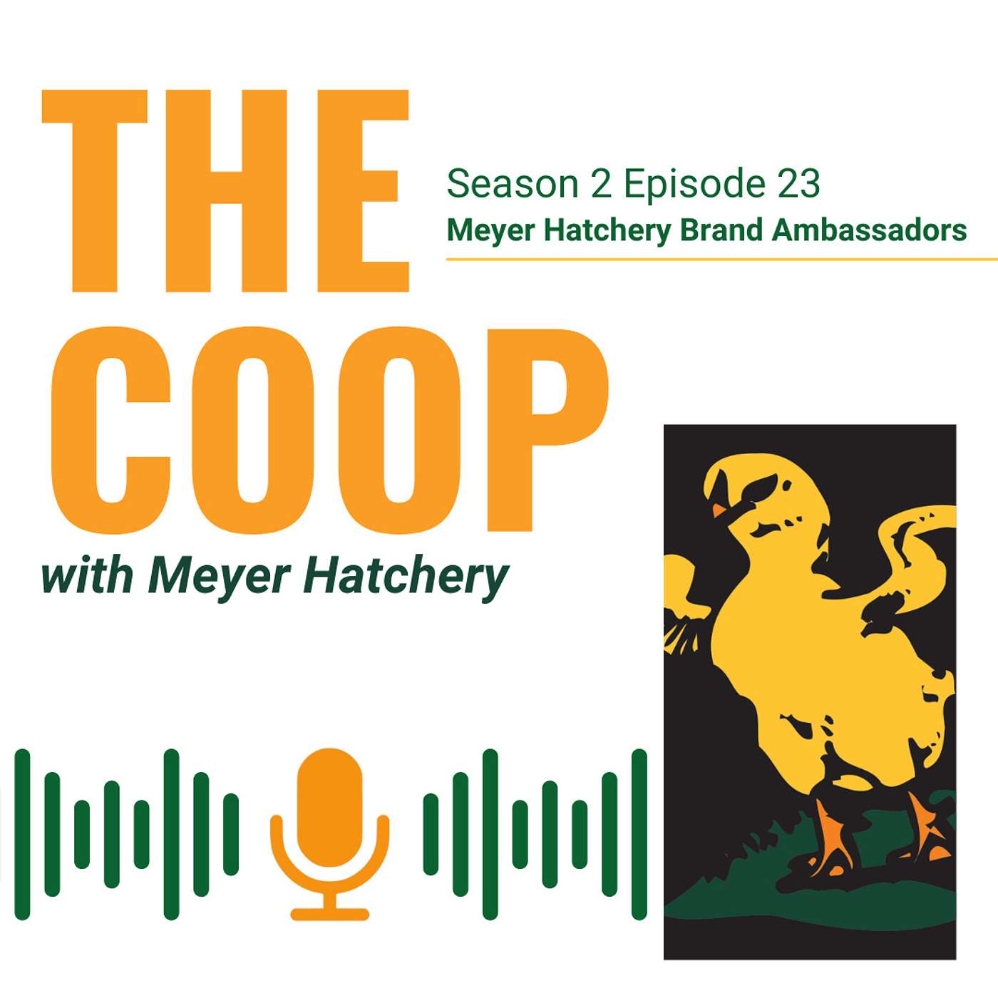 Meyer Hatchery Brand Ambassadors