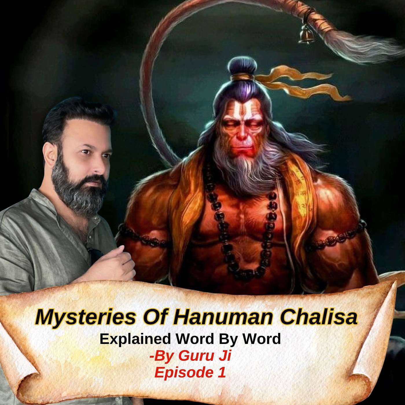 Mysteries of Hanuman Chalisa: Part 1 by Guru Ji Dr. Raj