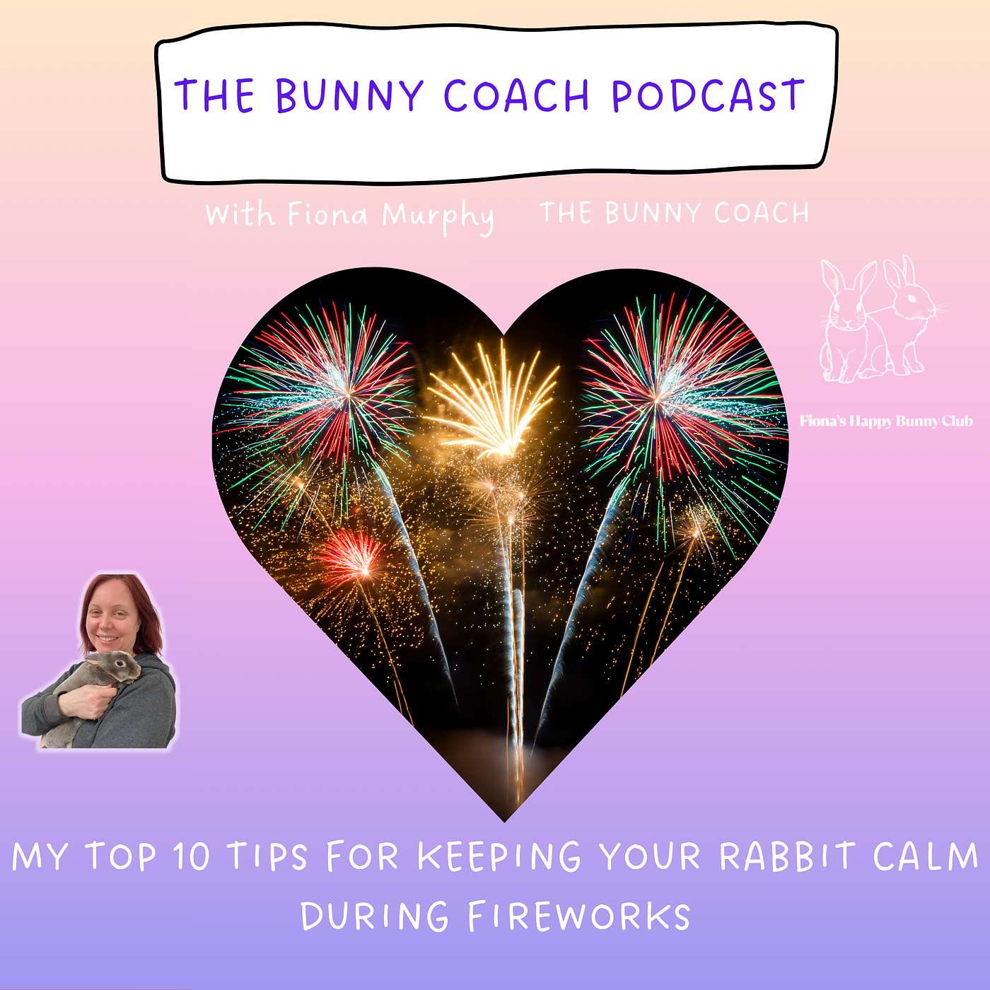 The Bunny Coach Podcast with Fiona Murphy