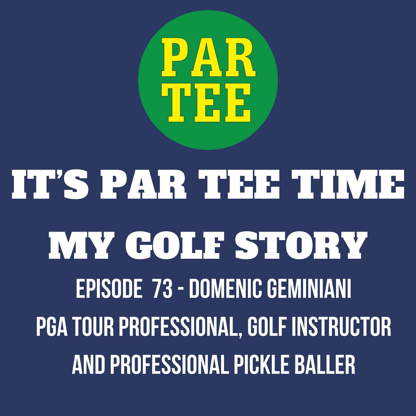 PAR TEE TIME: My Golf Story