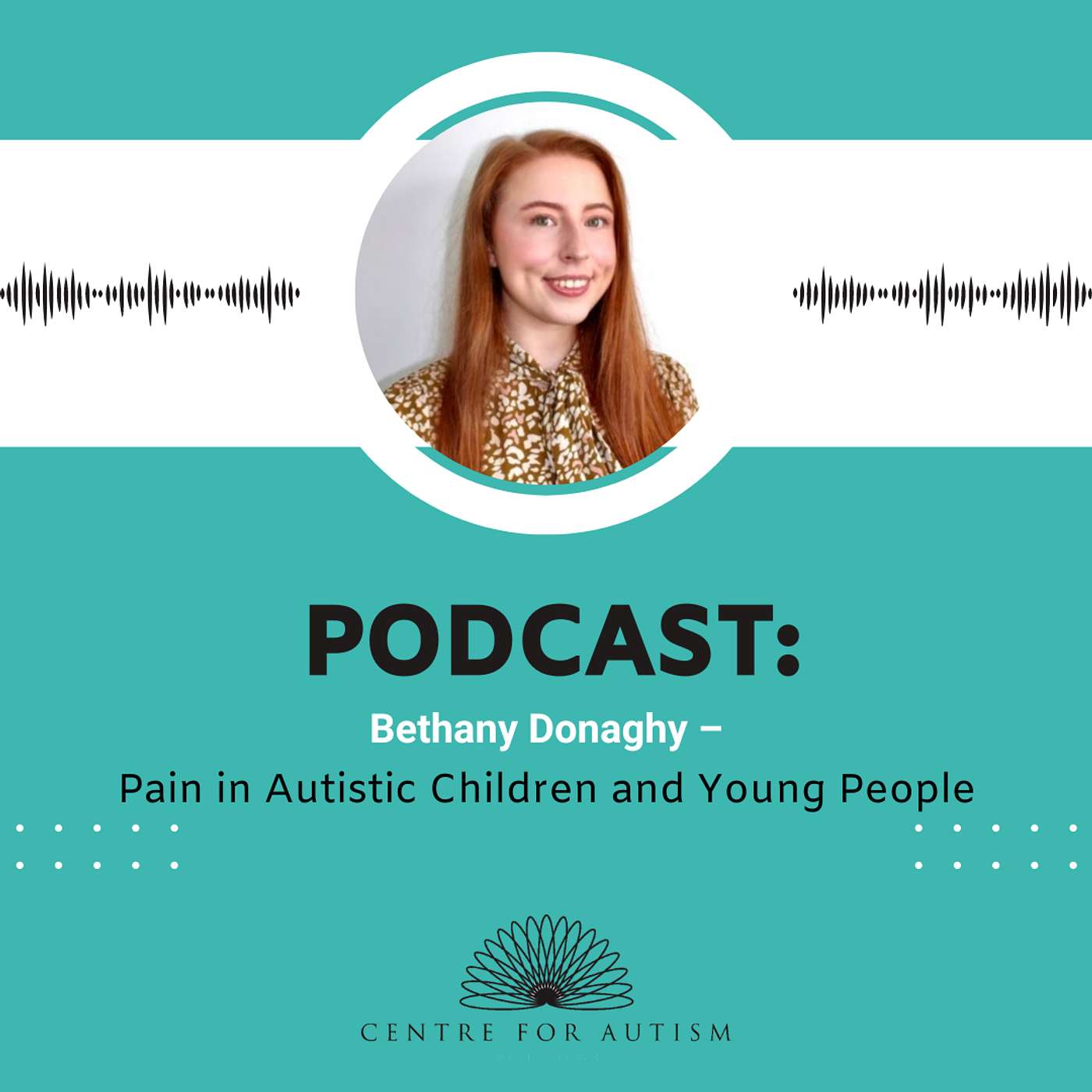 Pain in Autistic Children and Young People with Bethany Donaghy