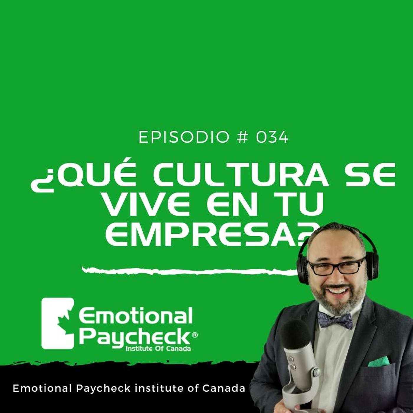 Episodio No 34 - ¿Qué Cultura Vives En Tu Empresa? - Salario Emocional episode artwork