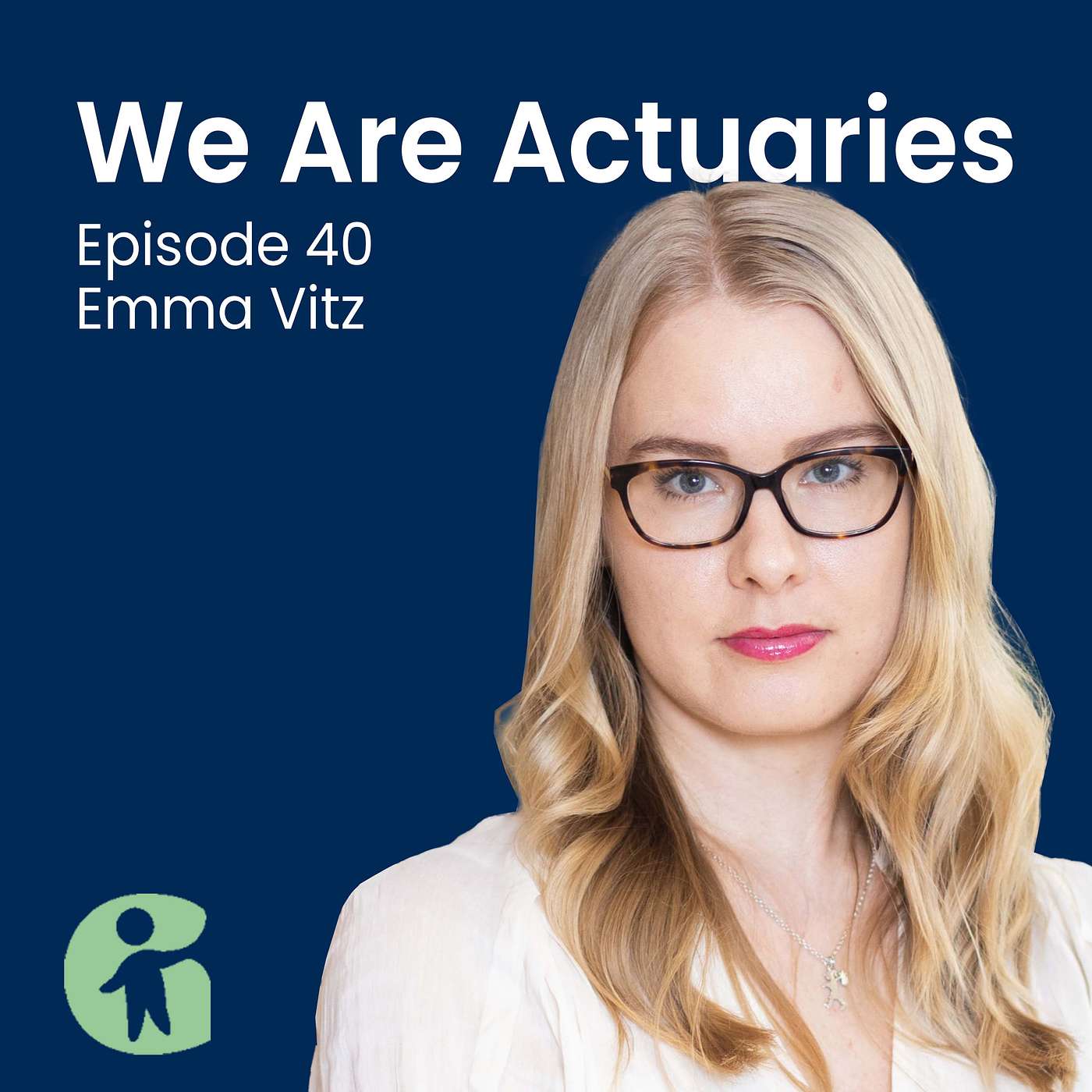 Actuaries as Communicators with Emma Vitz