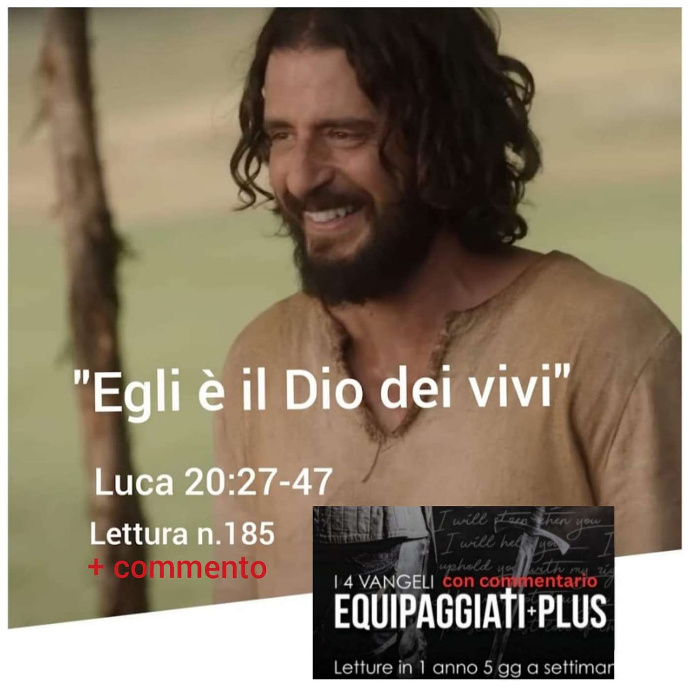"Egli e' il Dio dei vivi" - Luca 20:27-47 - #185