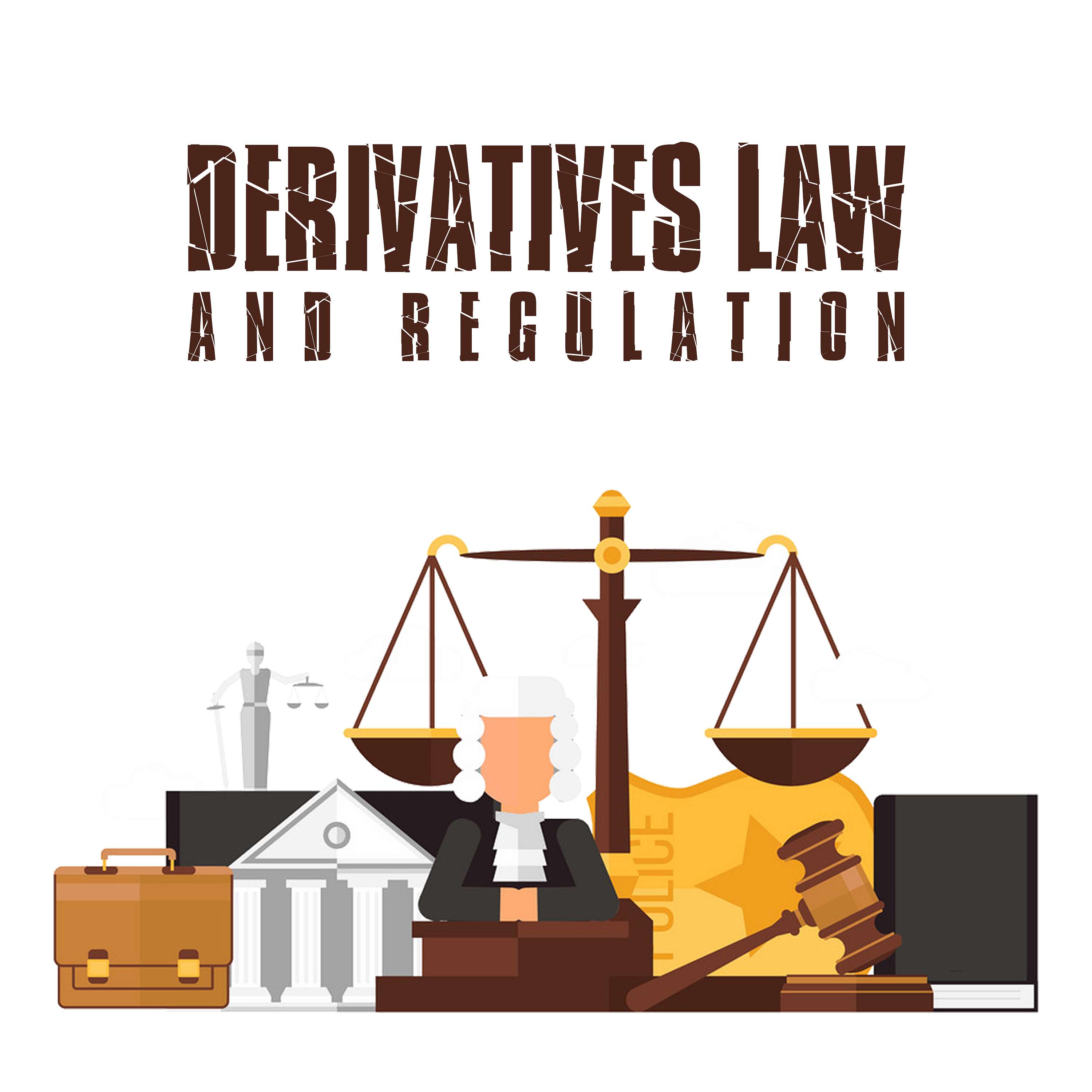 Derivatives Law Derivatives Law
