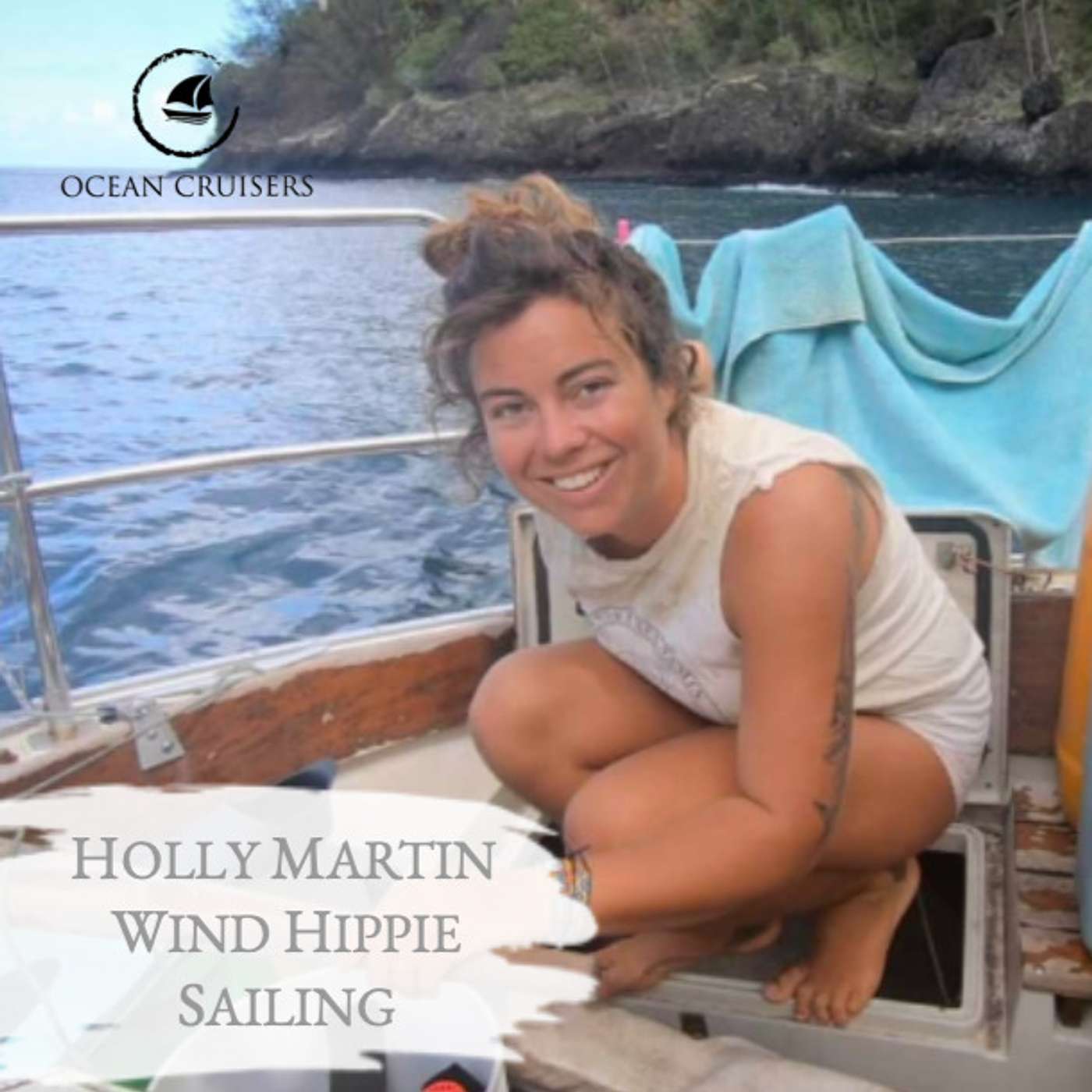 Sailing - The Ocean Cruisers Podcast