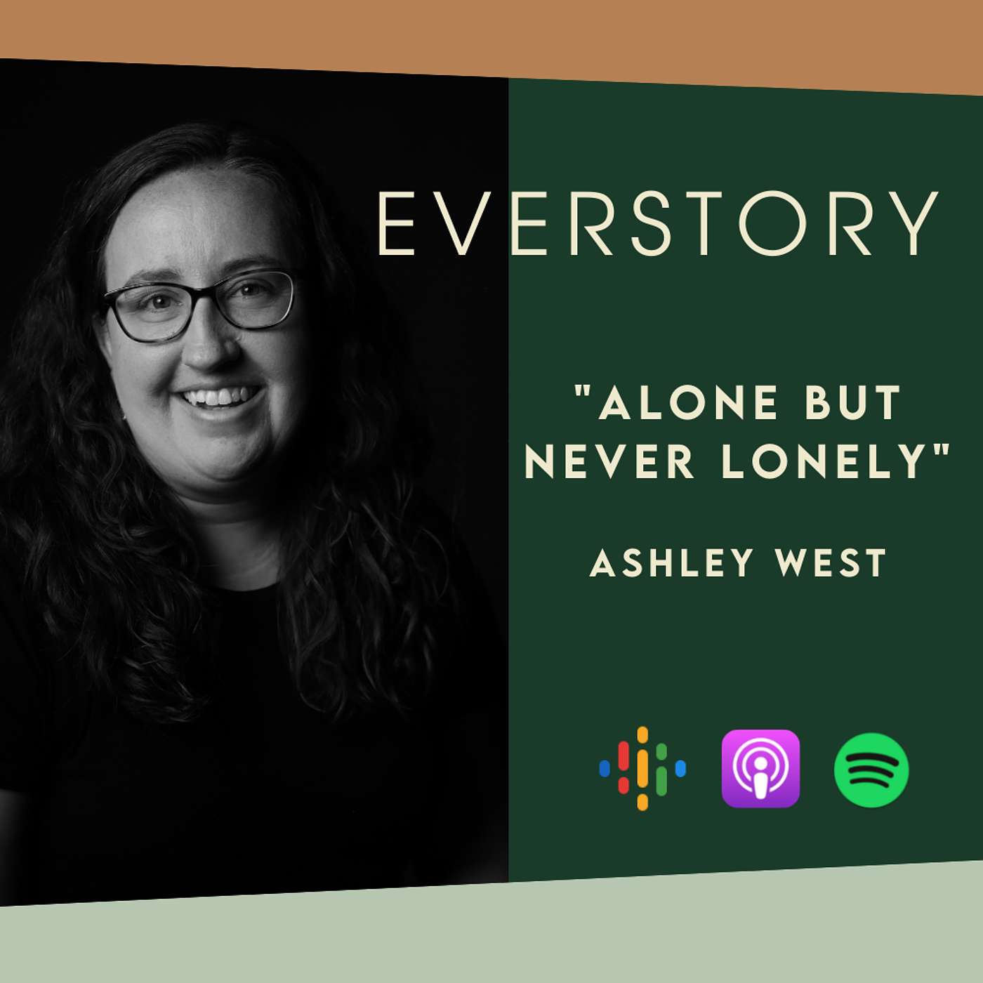EP 05 | Alone but Never Lonely - Ashley West