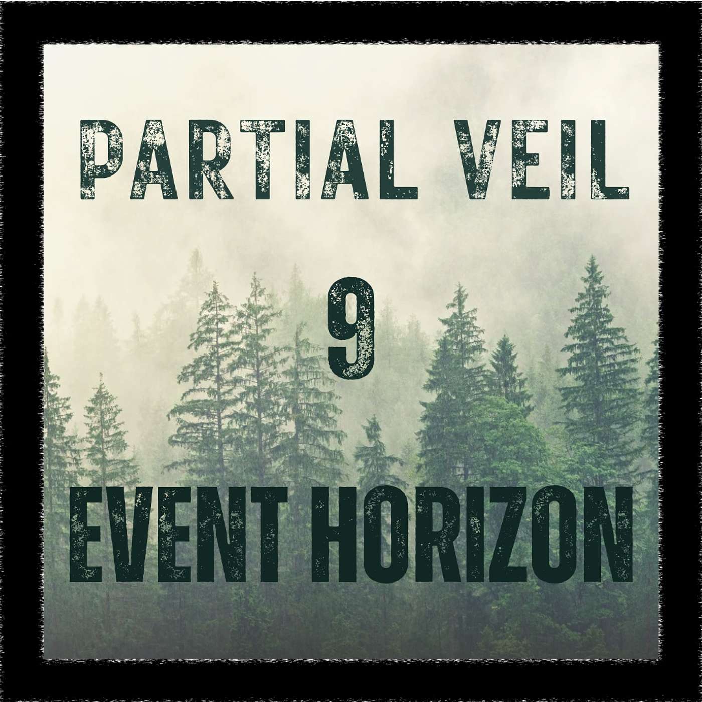 Episode 9: Event Horizon