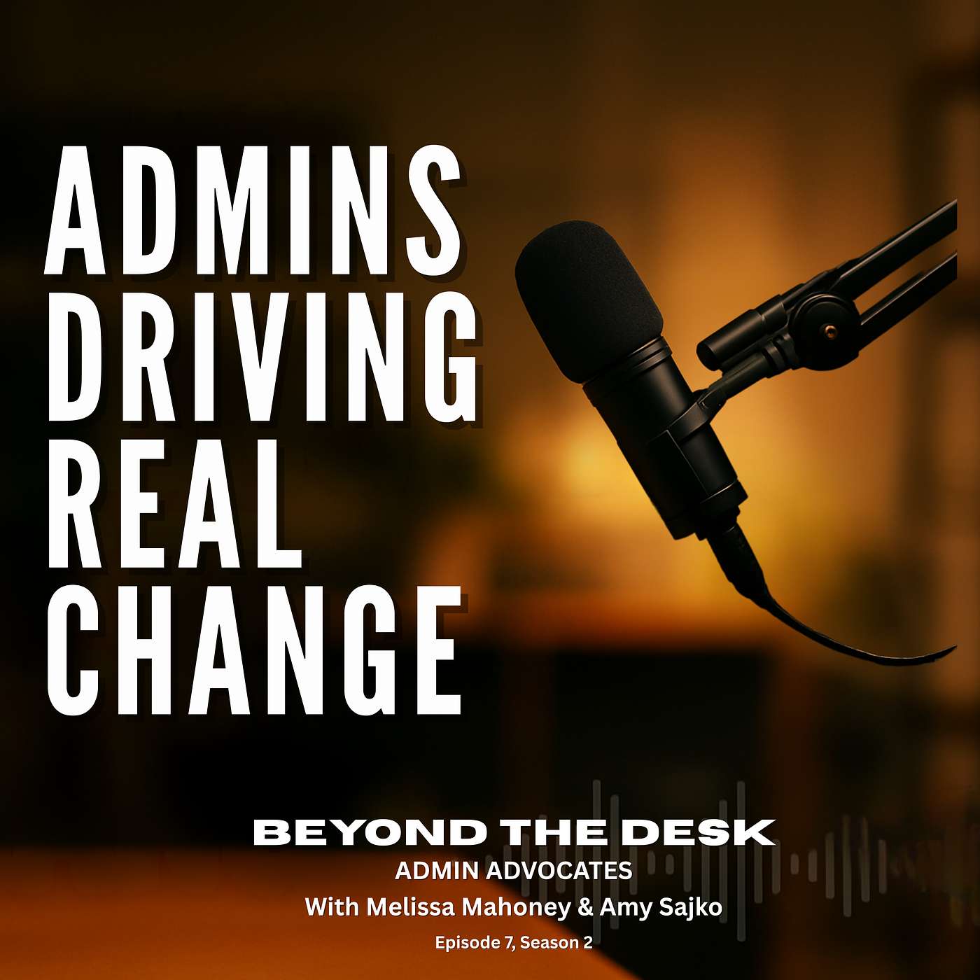 Beyond the Desk: Admin Advocates