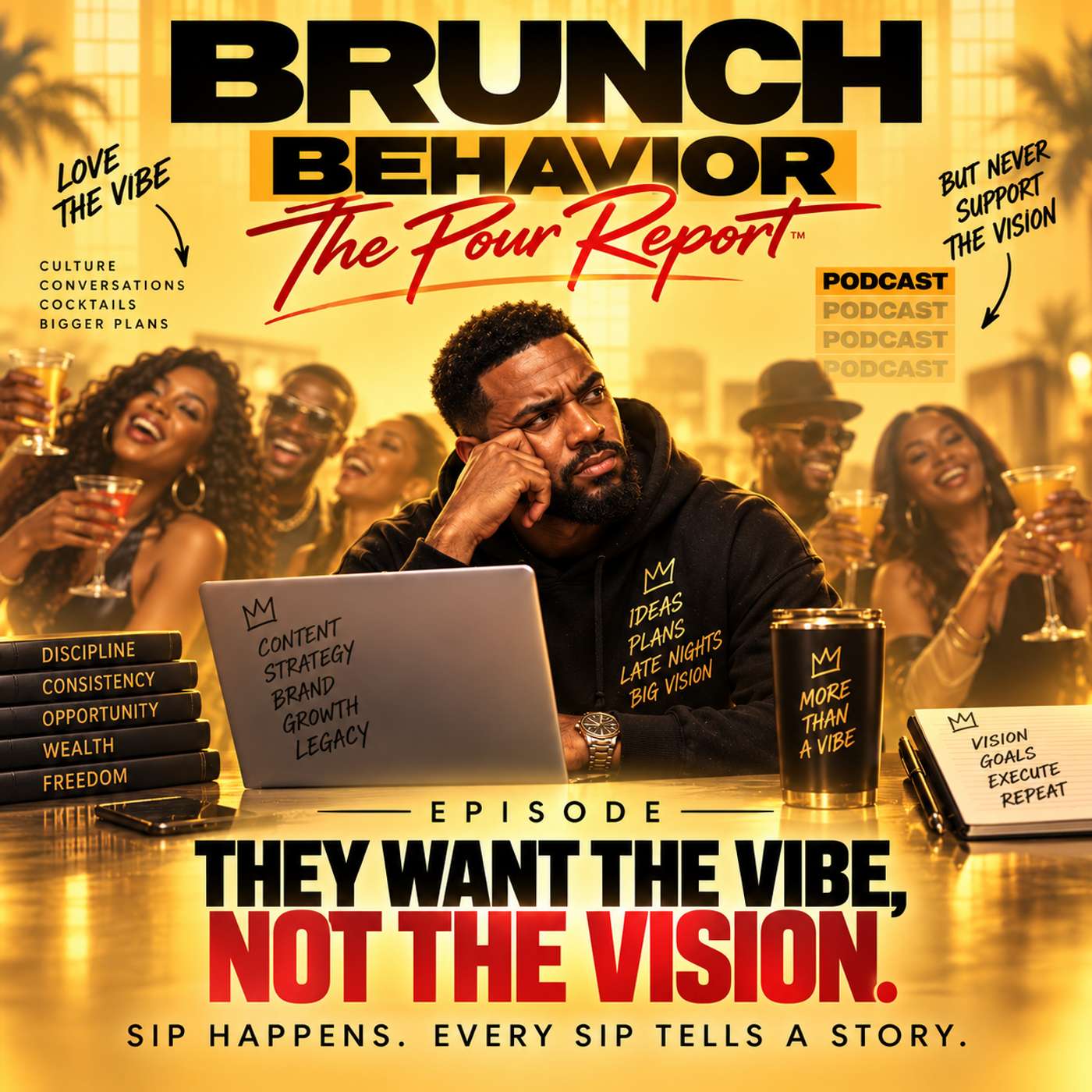 They Want the Vibe, Not the Vision episode artwork