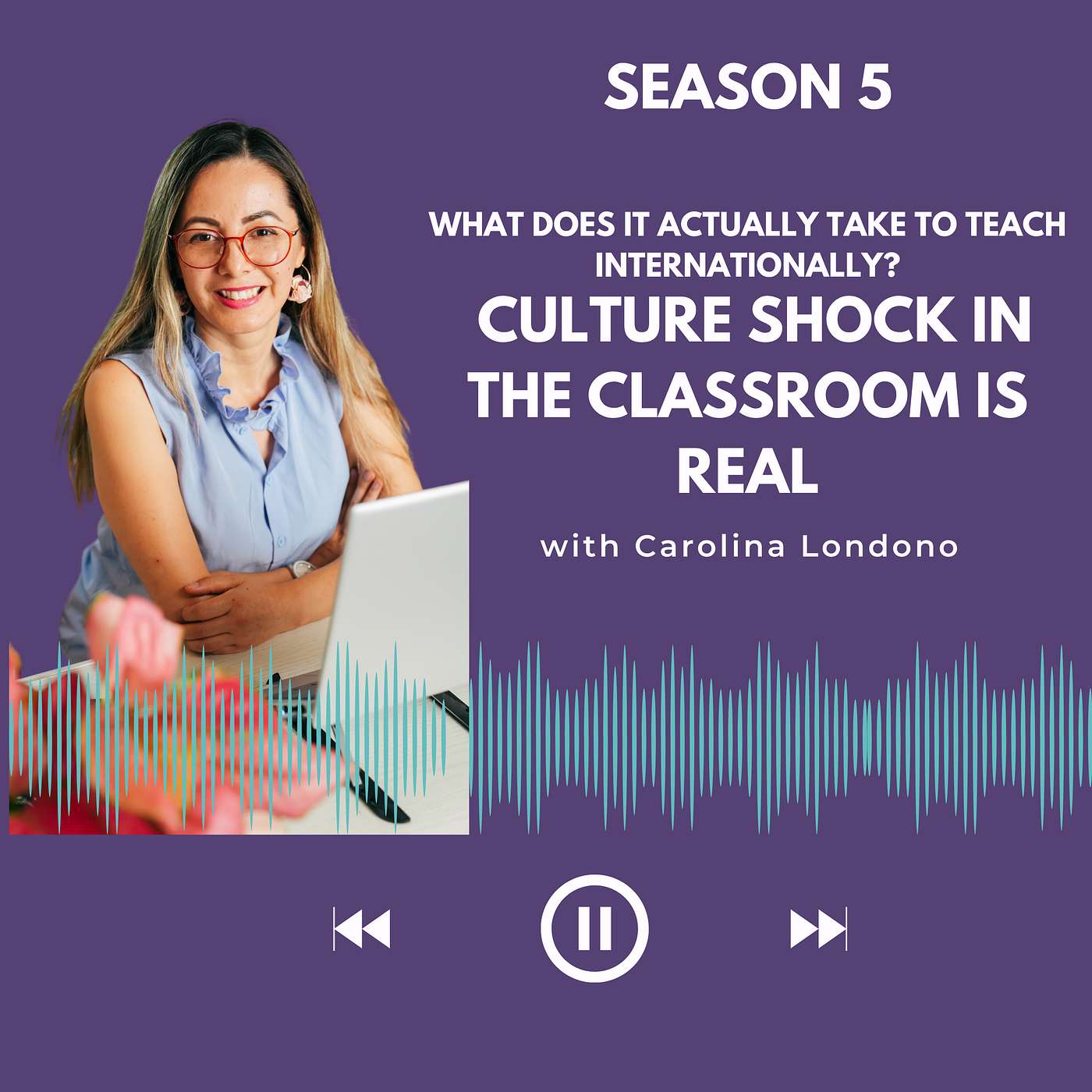 E2: Culture shock in the classroom is real. episode artwork