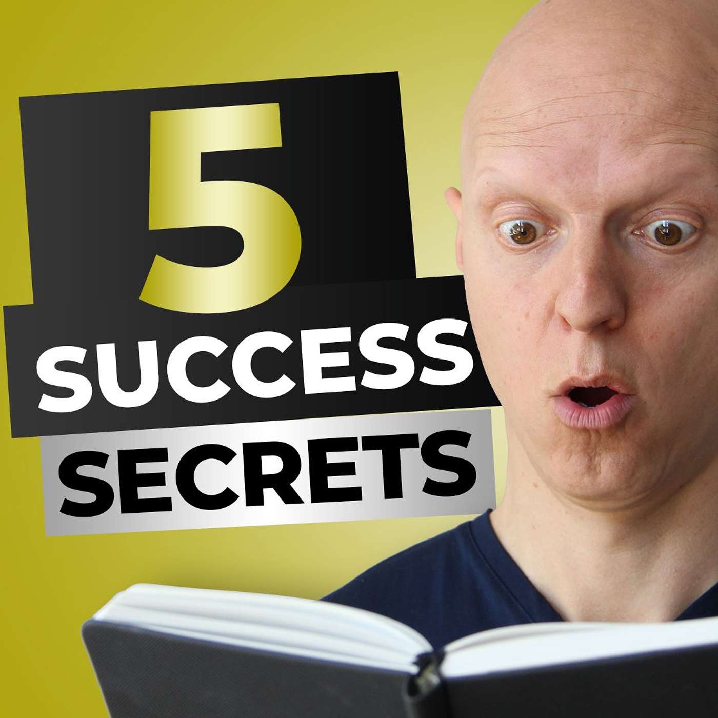 5 Secrets of The Most Successful Entrepreneurs
